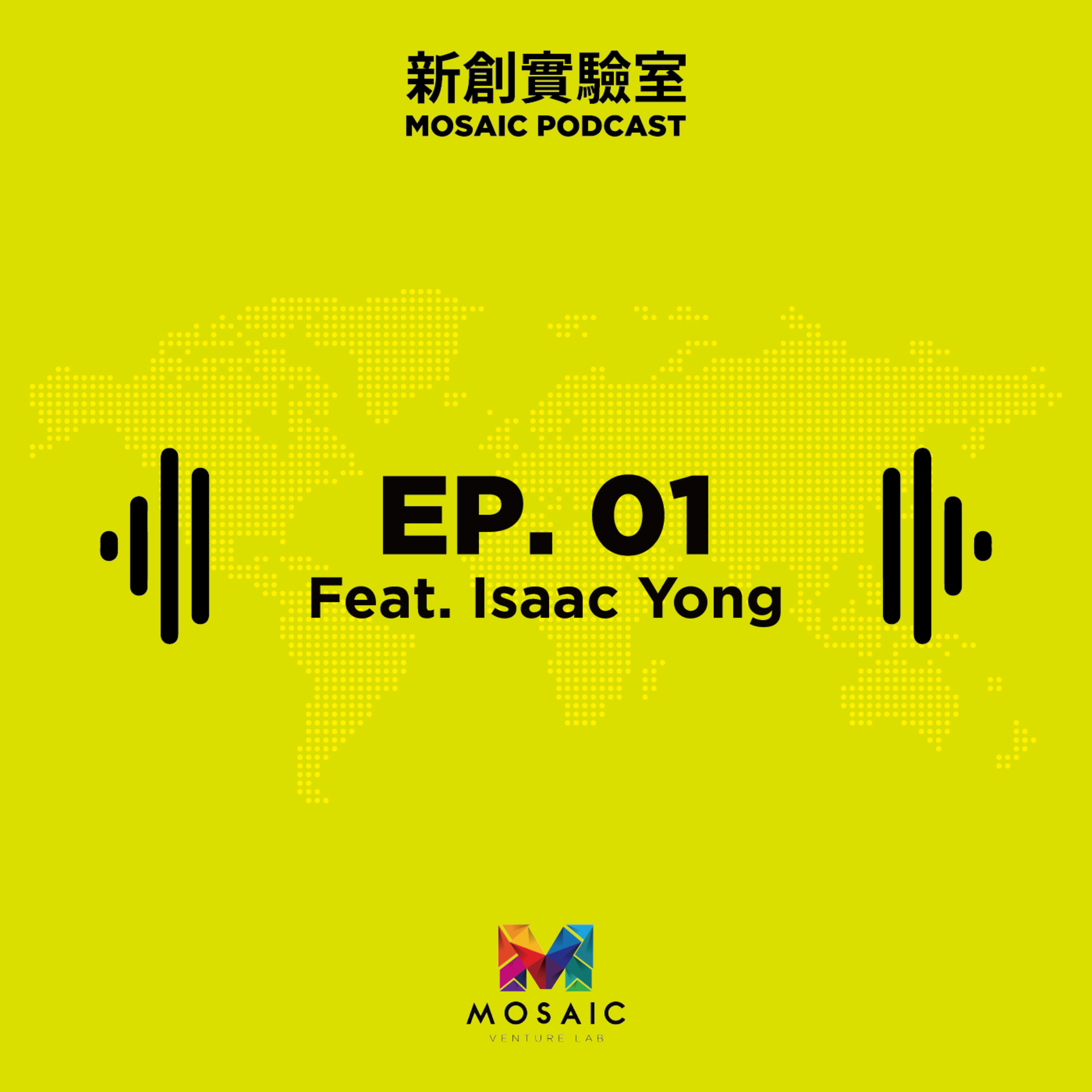 cover of episode EP. 01 兩個大馬人聊創業 Feat. Isaac Yong