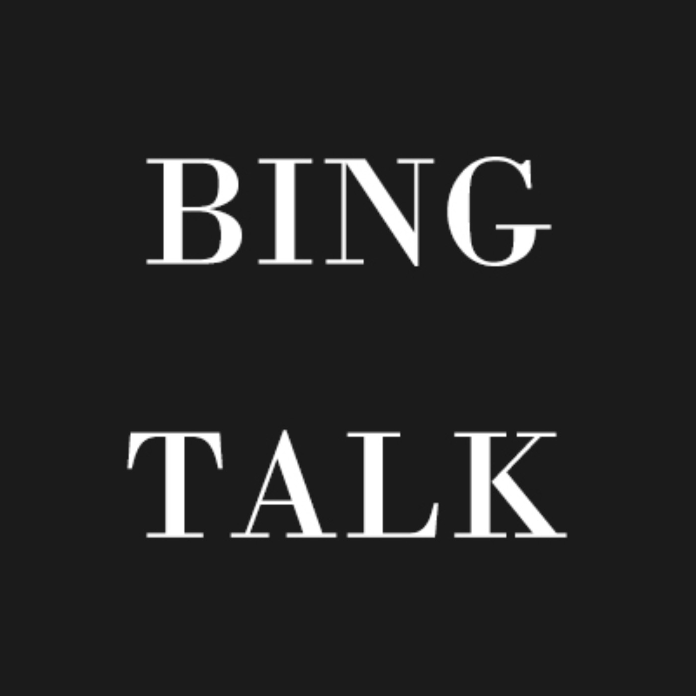 bing talk 廢話時間