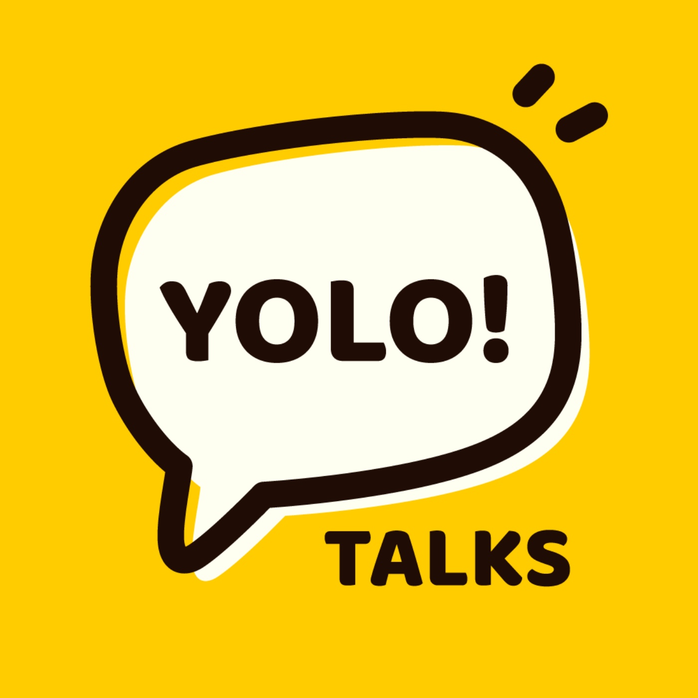 YOLO!TALKS.