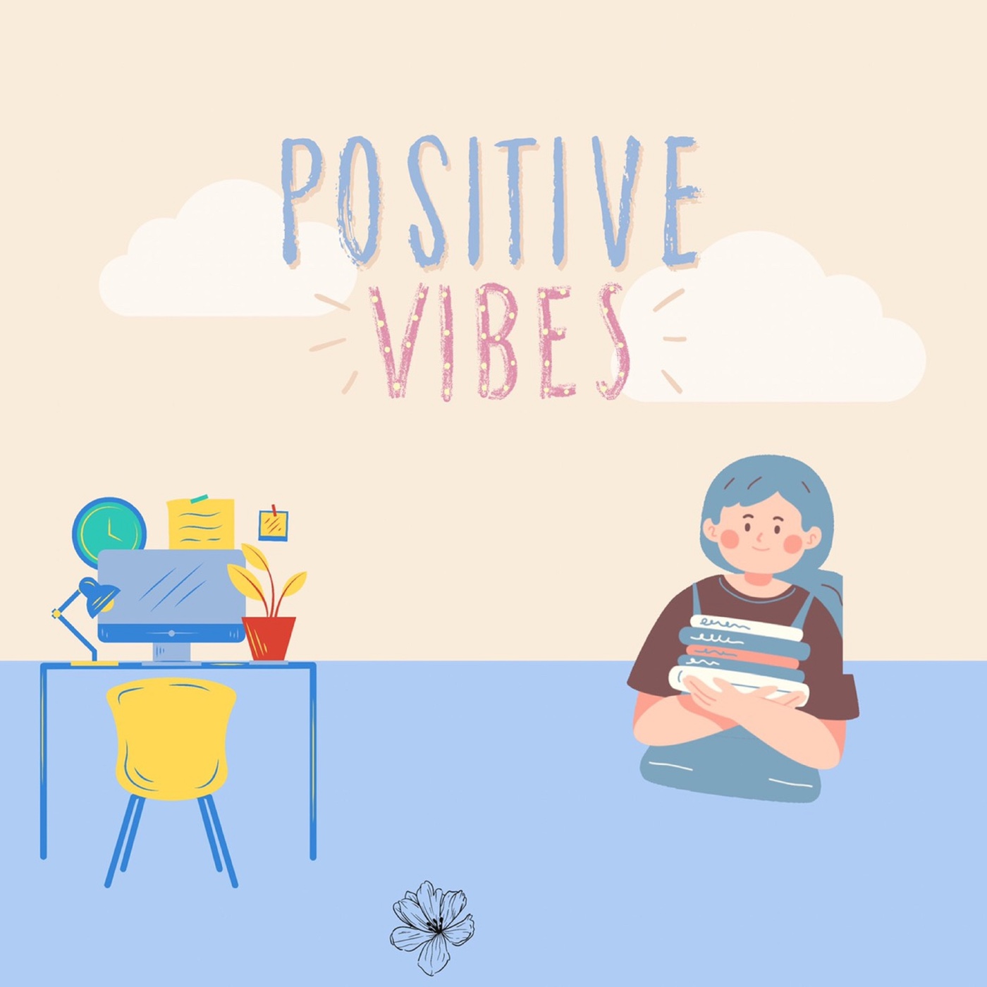 第一集 positive vibes