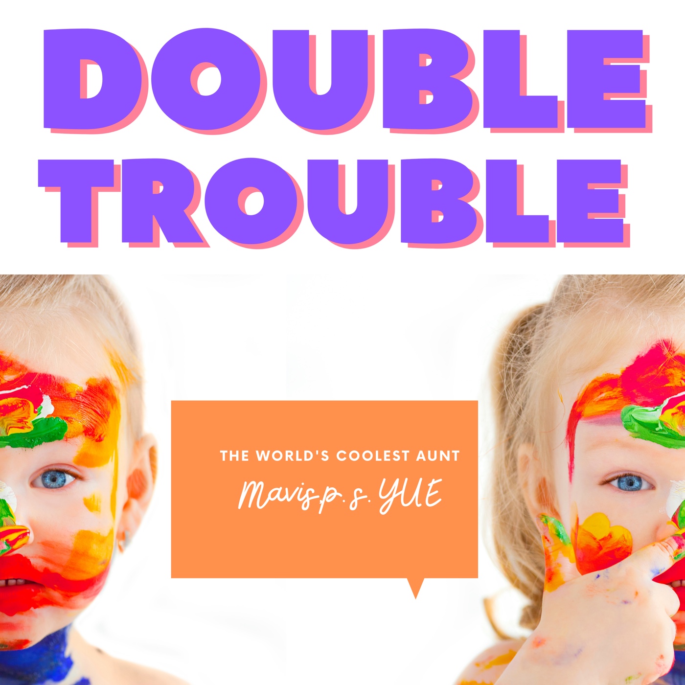 酷姨聯萌 Double Trouble 