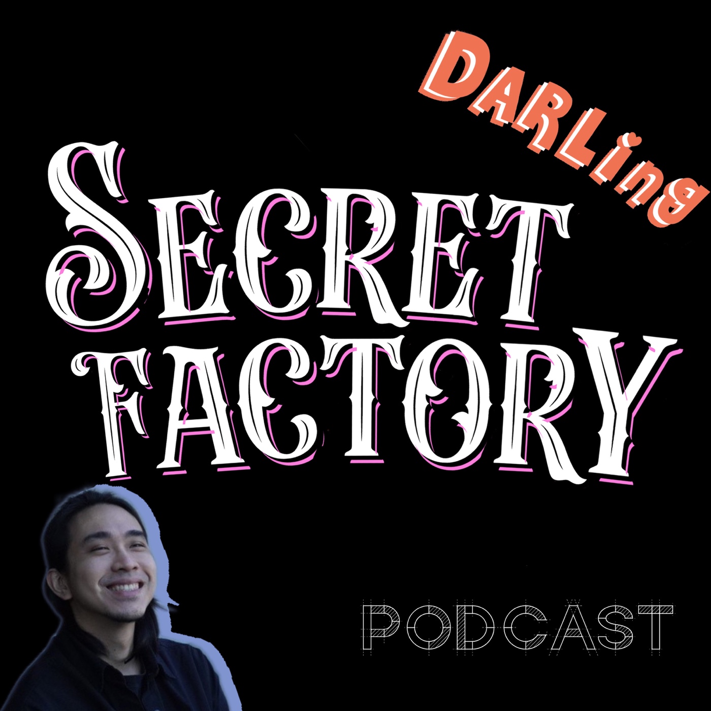 Secret Factory Podcast