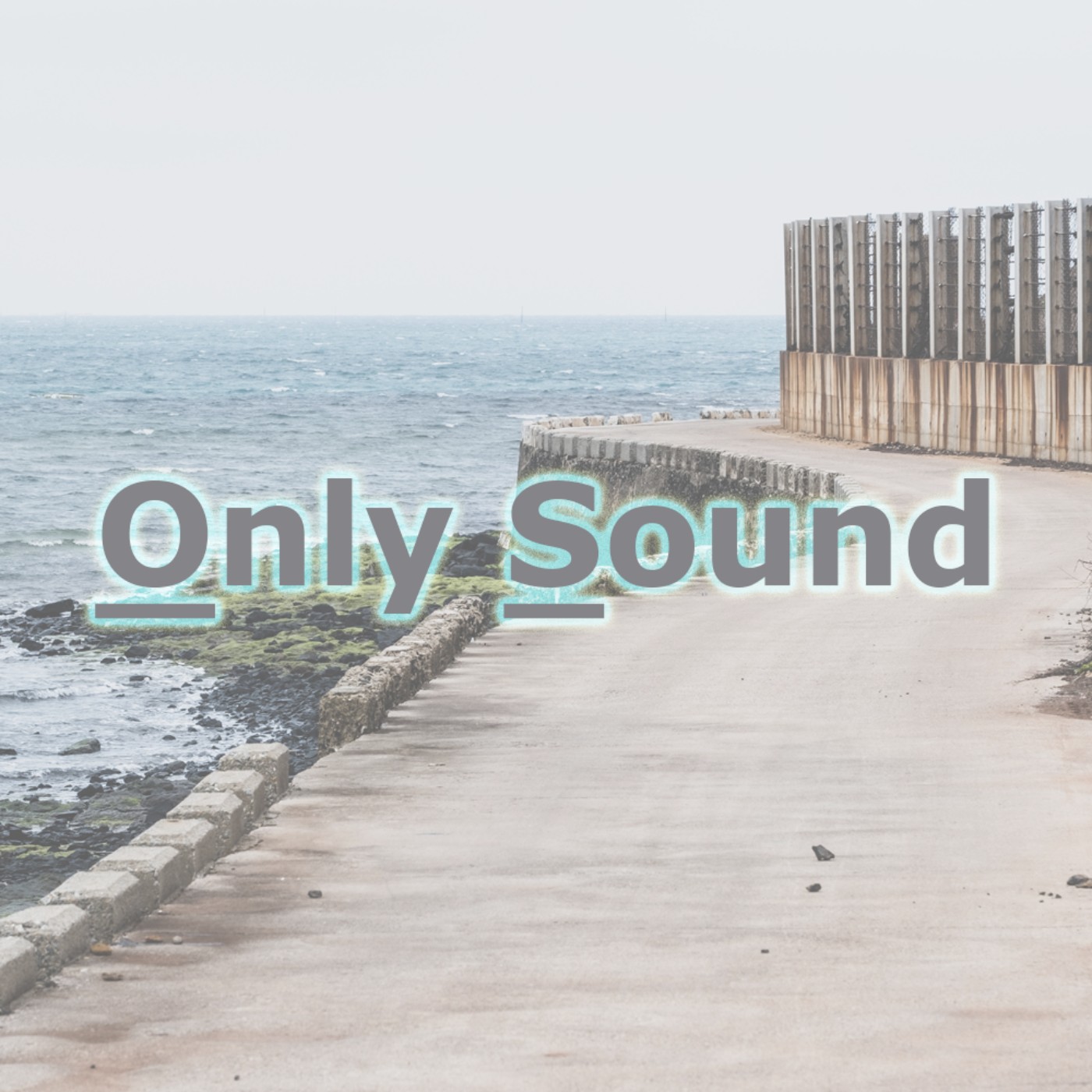 OS只有聲音 Only Sound