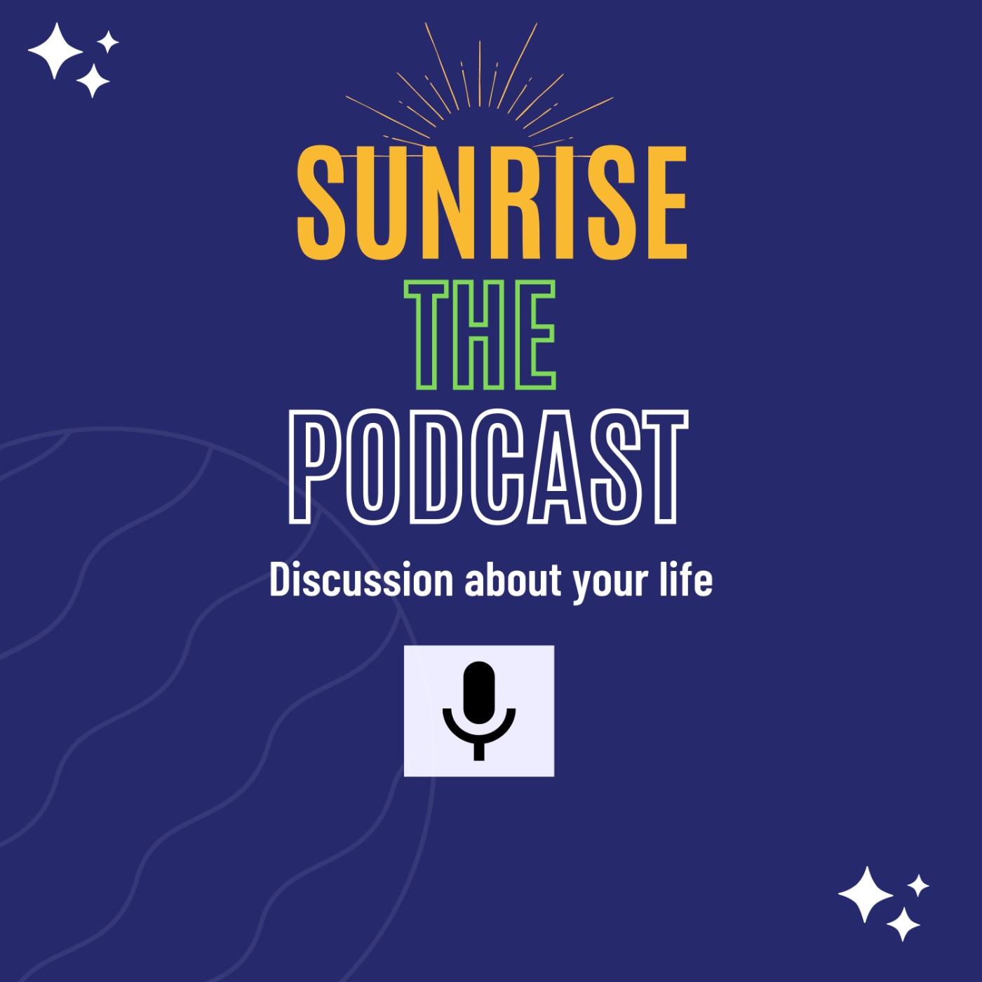 SUNRISE THE PODCAST