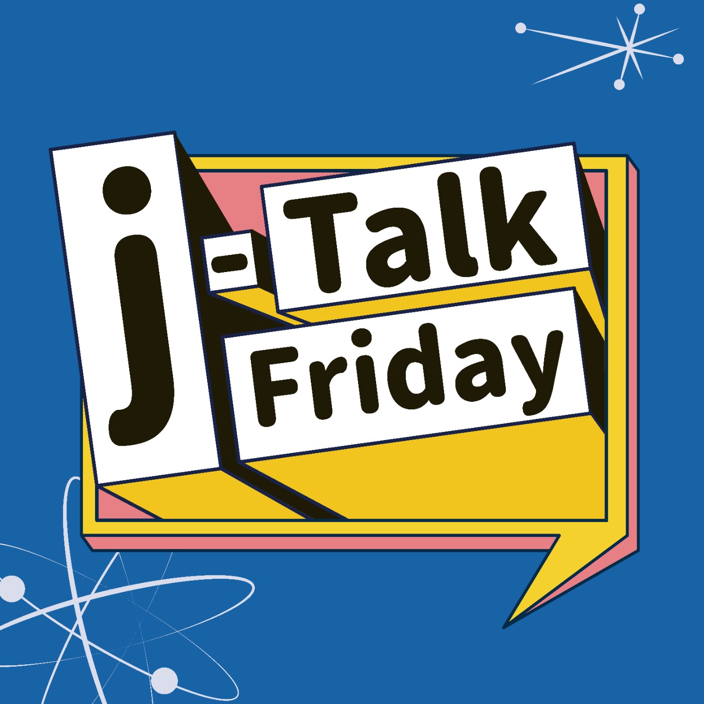 j Talk Friday