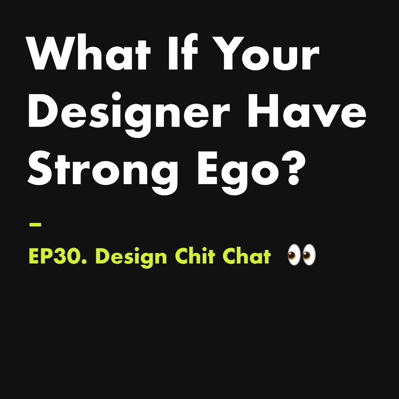 近況更新+如果你的設計師有很強的自我意識怎麼辦? What if your designer have strong ego? | Liya Li & Rice Tseng