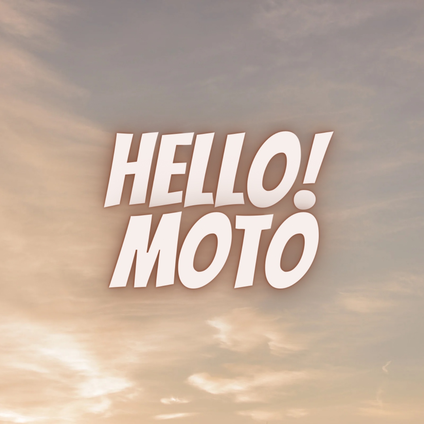 模特徵信社 Hello Moto!