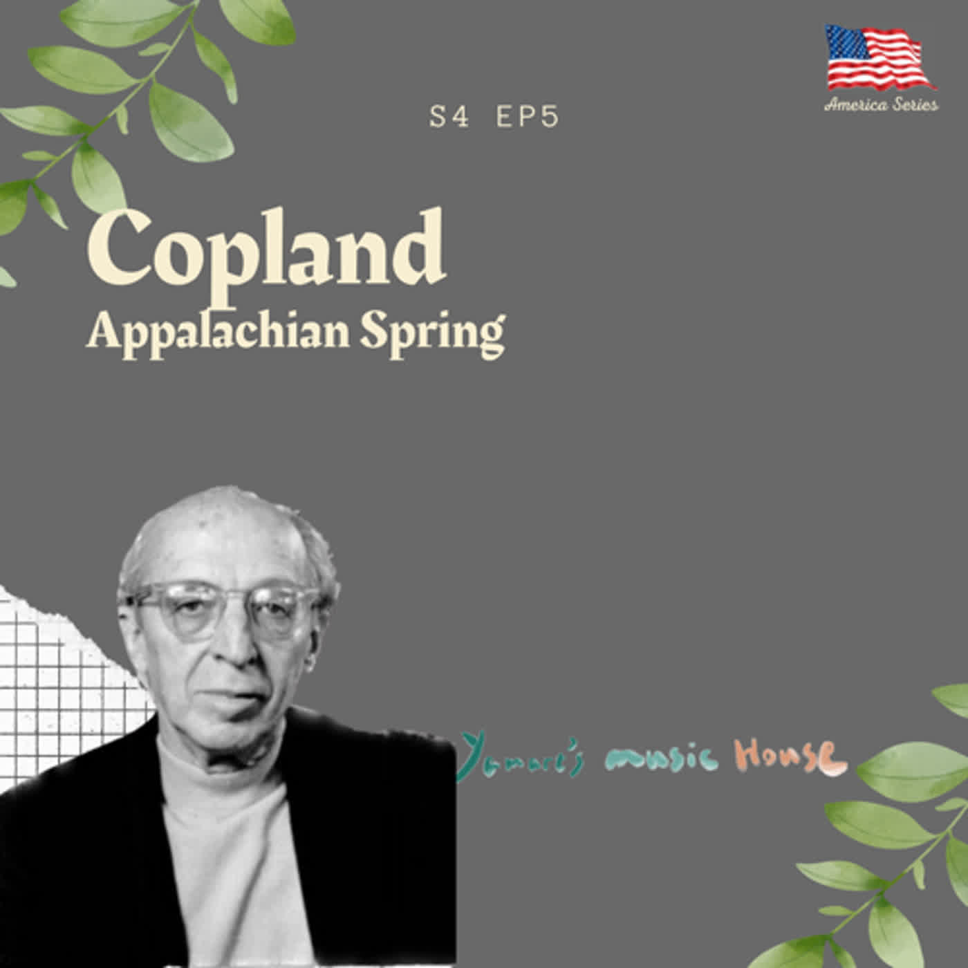 「美國系列Ep.5」幸福的婚禮！庫普蘭：阿帕拉契之春(Copland Appalachian Spring)