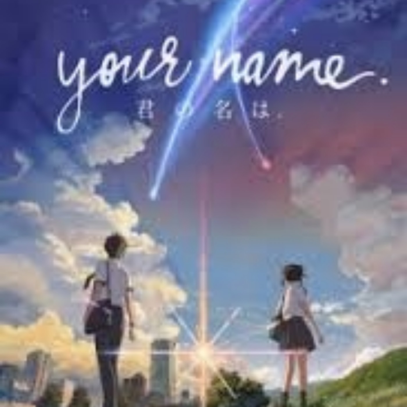 Download Torrent Your Name Anime | Podcast on SoundOn
