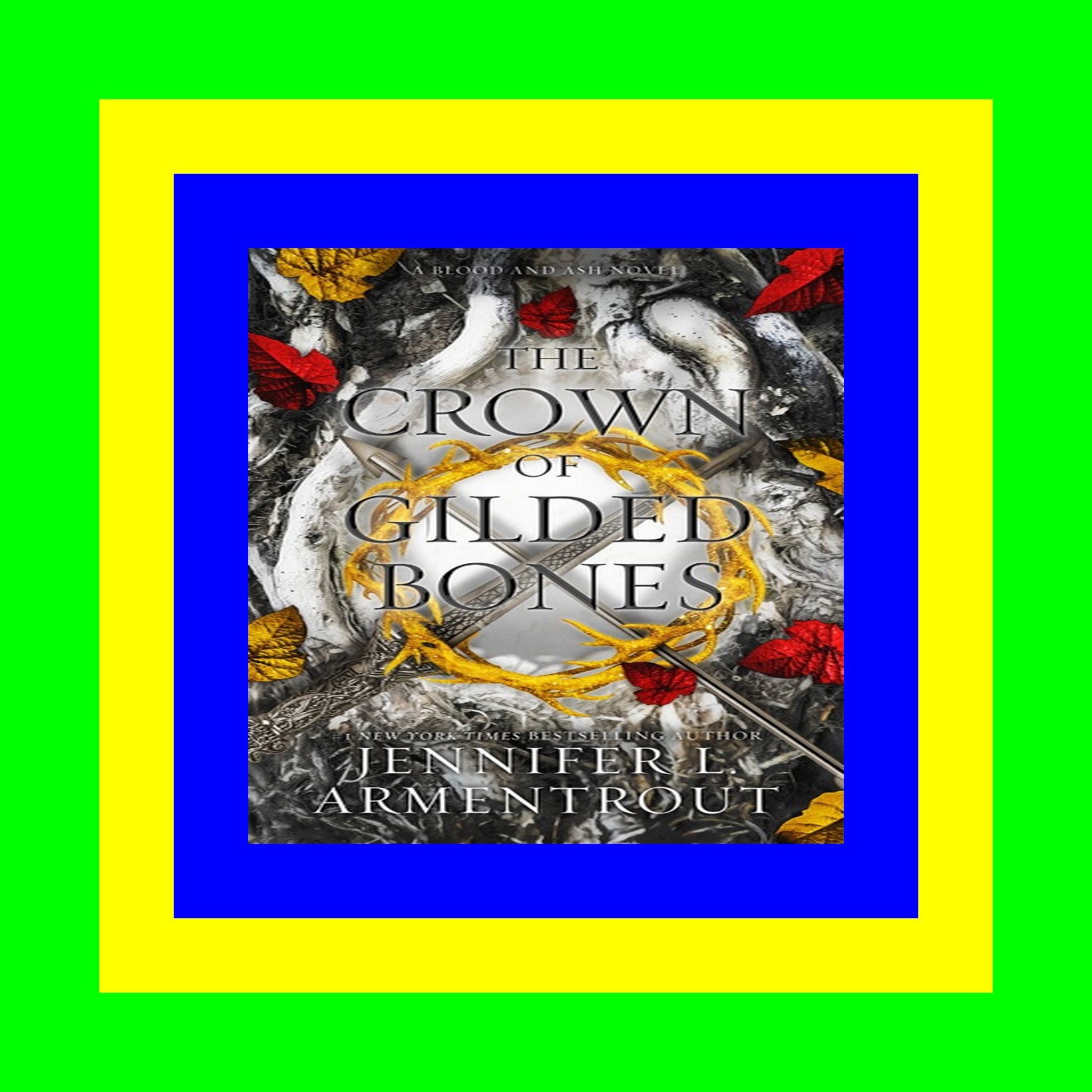 {epub download} The â€‹Crown of Gilded Bones (Blood and Ash  #3) #KINDLE$