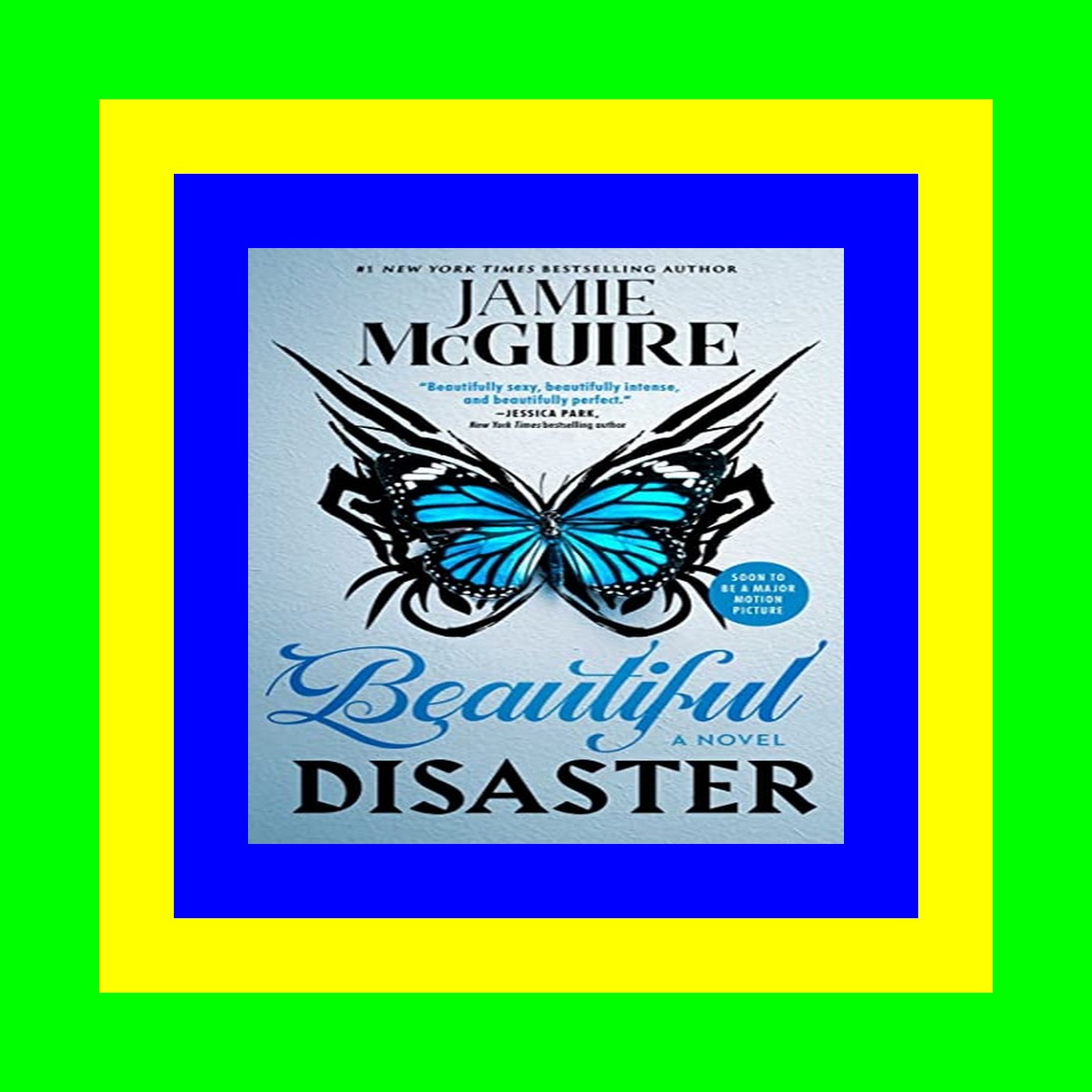 'Full_Pages' Beautiful Disaster (Beautiful  #1) Download PDF EPUB ebook
