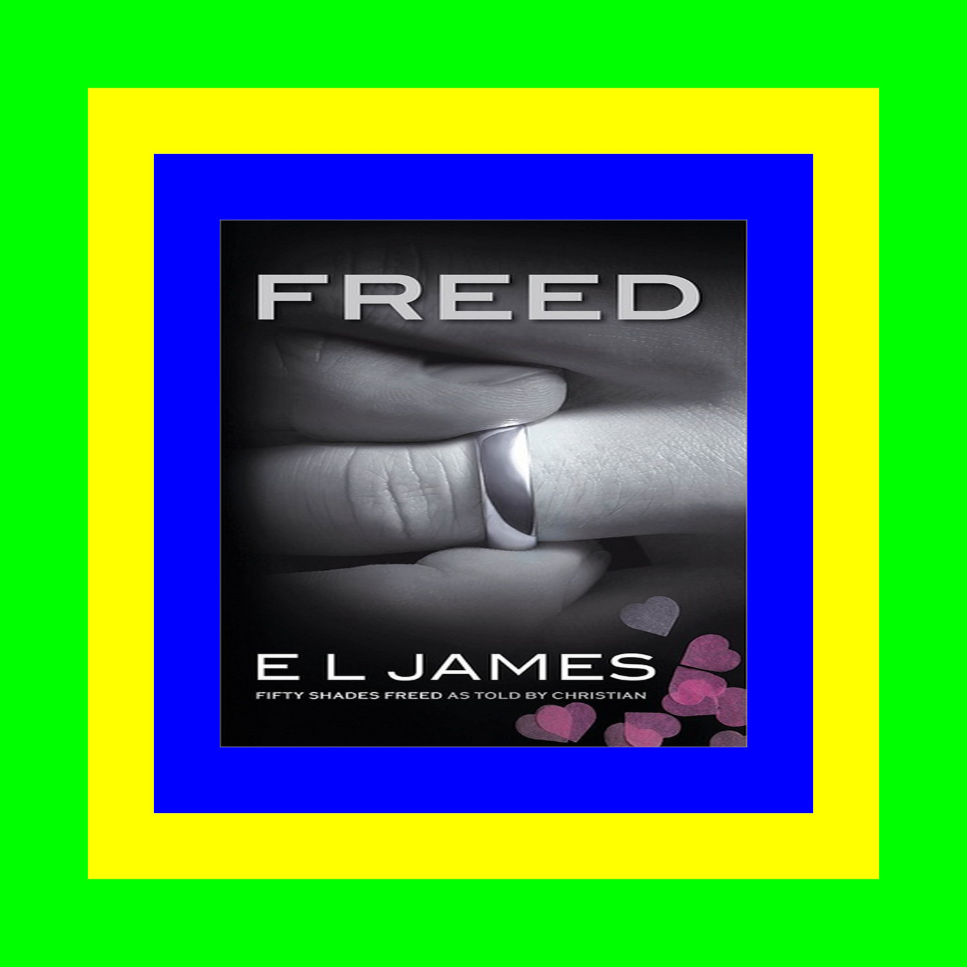 eBook PDF New Freed (Fifty Shades as Told by Christian  #3) [PDF mobi ePub]