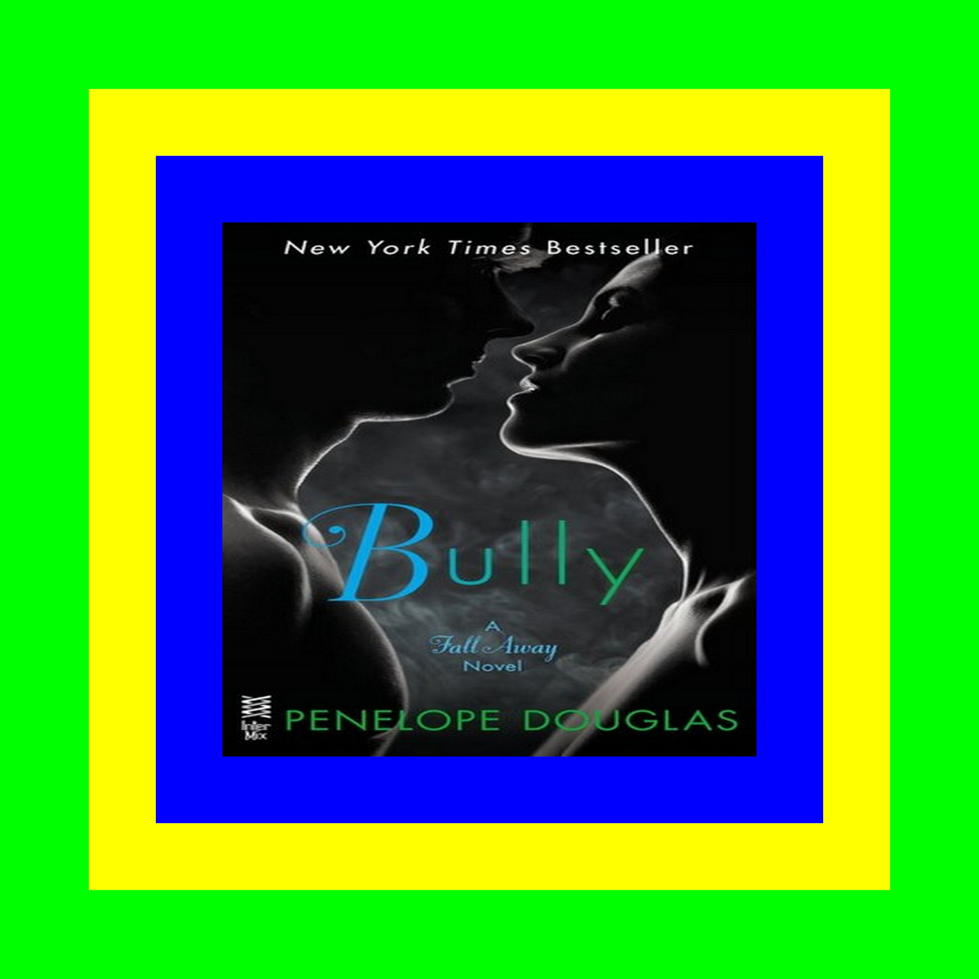 [PDF] DOWNLOAD READ Bully (Fall Away  #1) ^#DOWNLOAD@PDF^#