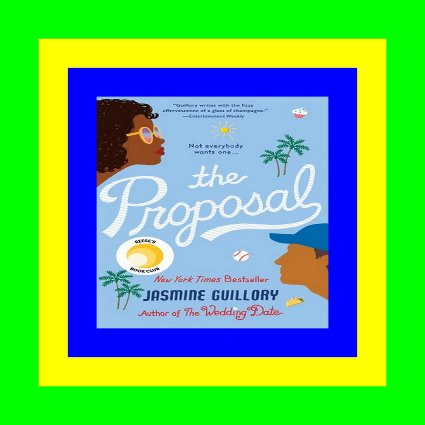 (P D F File) The Proposal (The Wedding Date  #2) (Download Ebook)