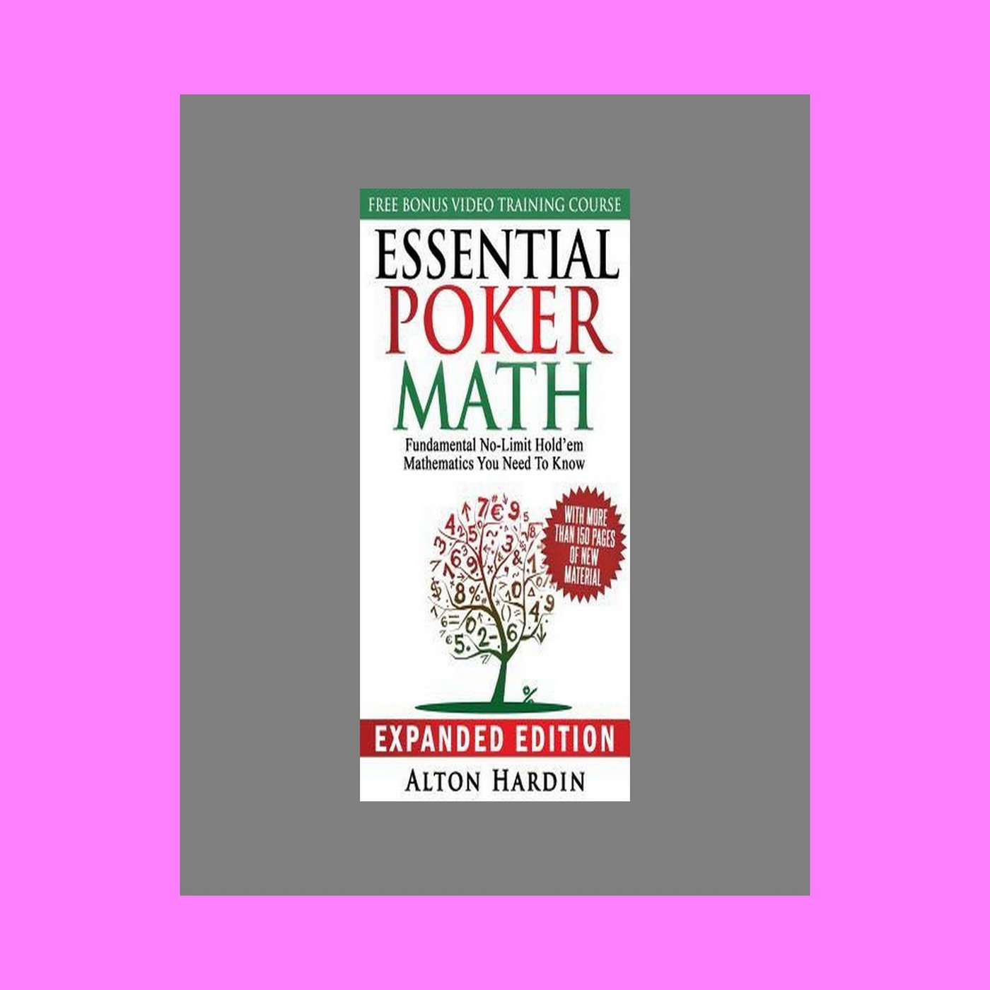 [Read] Essential Poker Math  Expanded Edition Fundamental No-Limit Hold'em Mathematics You Need to Know [Pdf Ebook Epub]