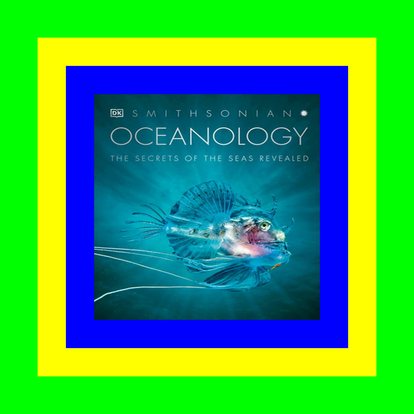 READDOWNLOAD#[ Oceanology The Secrets of the Sea Revealed (DK Secret World Encyclopedias) ZIP