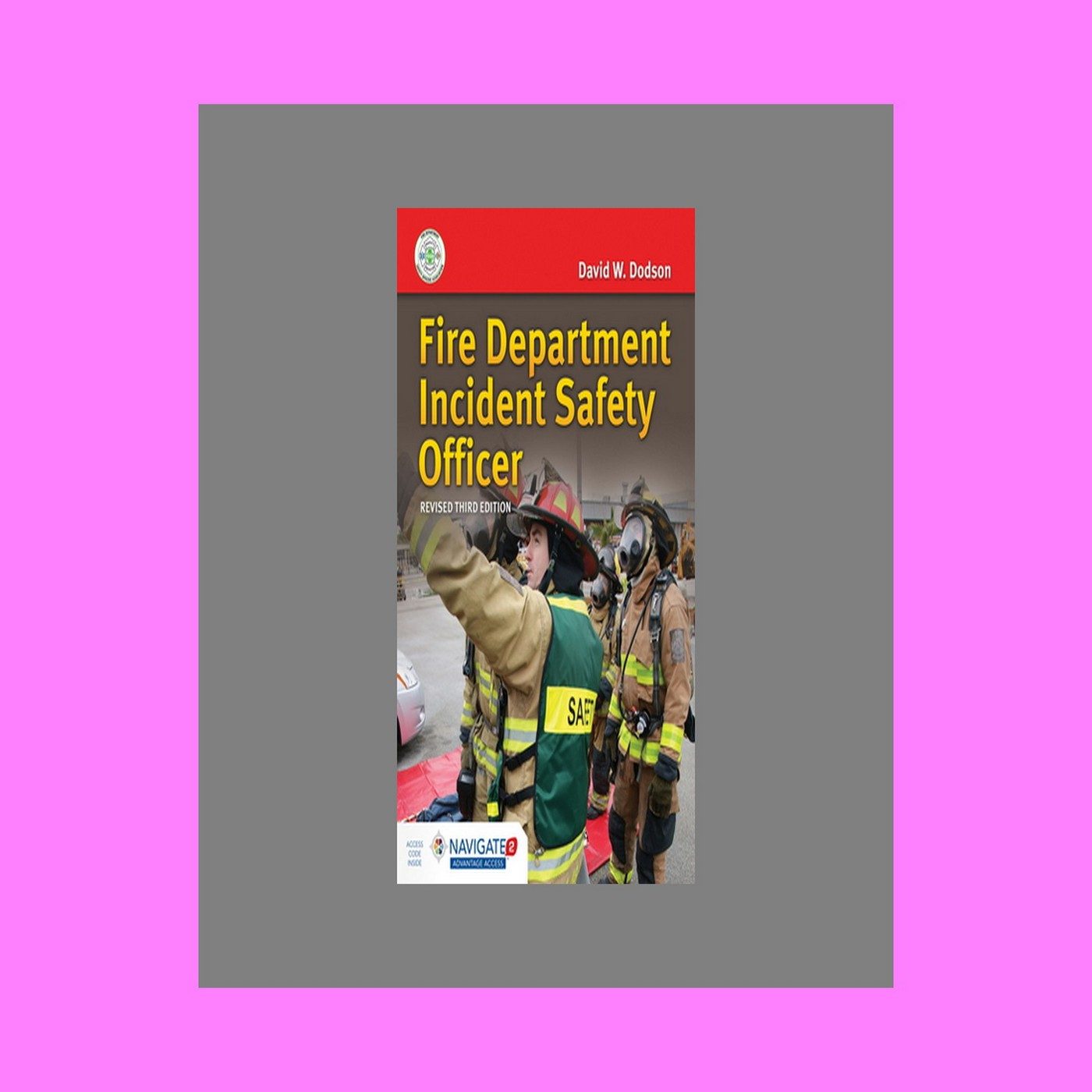 (Epub Kindle) Fire Department Incident Safety Officer (Revised) includes Navigate Advantage Access textbook$