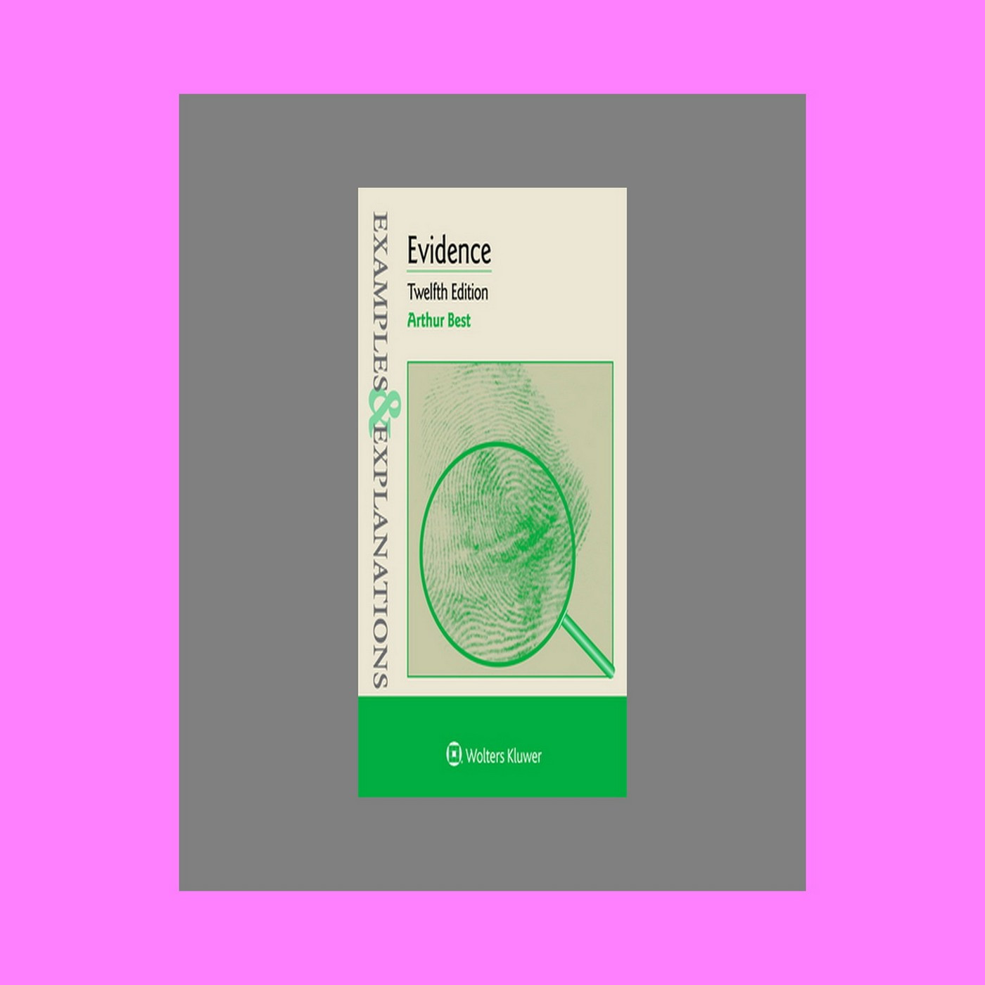 Unlimited Examples & Explanations for Evidence (Examples & Explanations Series) Lets Read