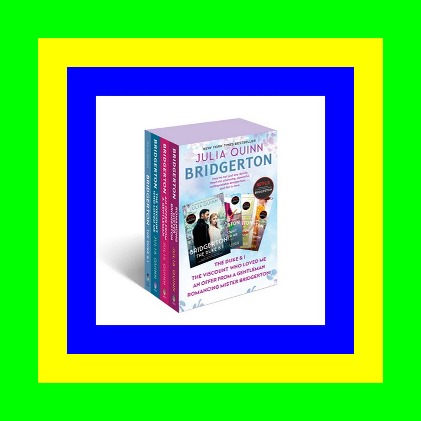 Ebook  Read online Get ebook Epub Mobi Bridgerton Boxed Set 1-4 The Duke and IThe Viscount Who Loved MeAn Offer from a GentlemanRomancing Mister Bridgerton (Bridgertons) [READ]