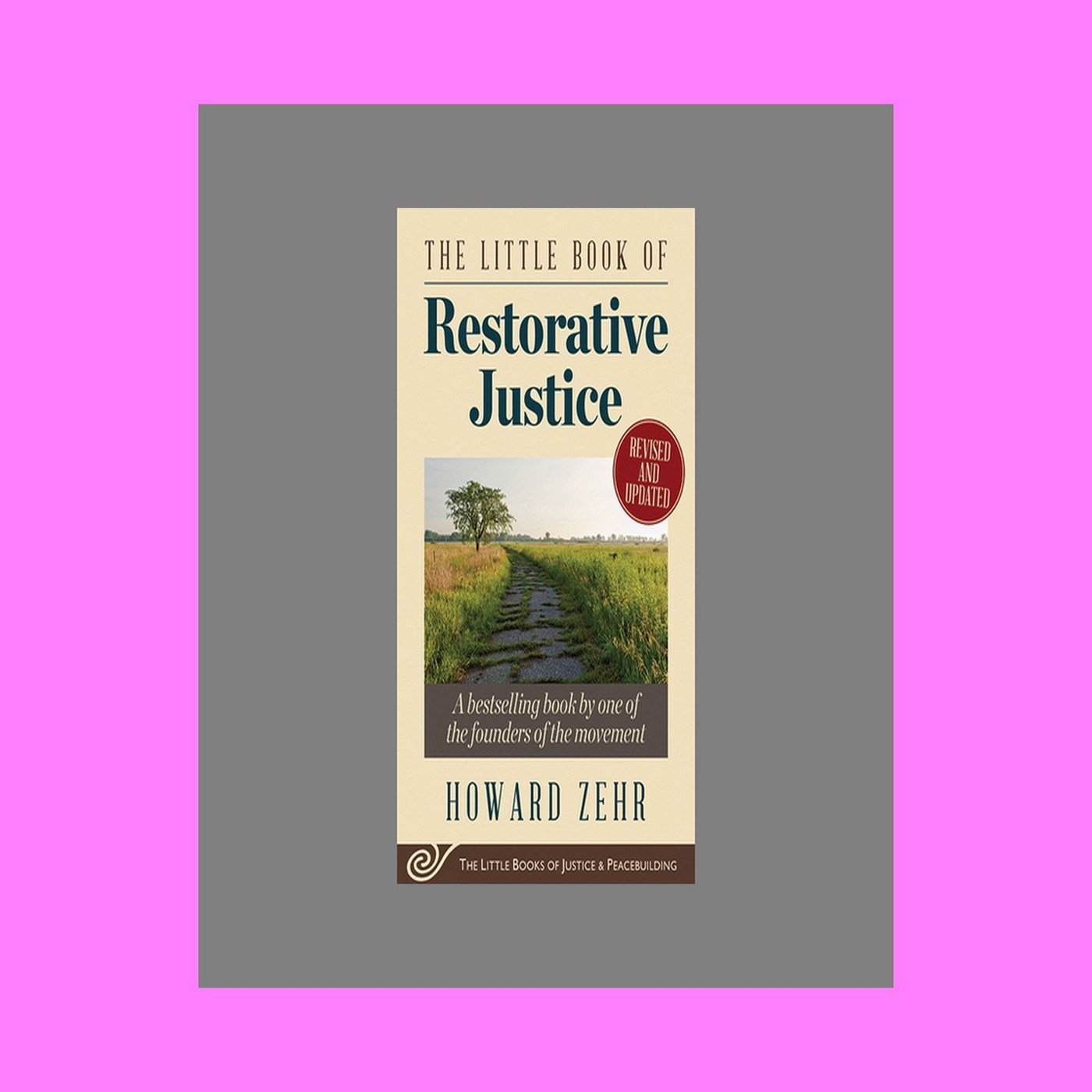 ^DOWNLOAD EBOOK^ The Little Book of Restorative Justice ^READ PDF EBOOK# ^DOWNLOAD EBOOK^ The Little Book of Restorative Justice ^READ PDF EBOOK#