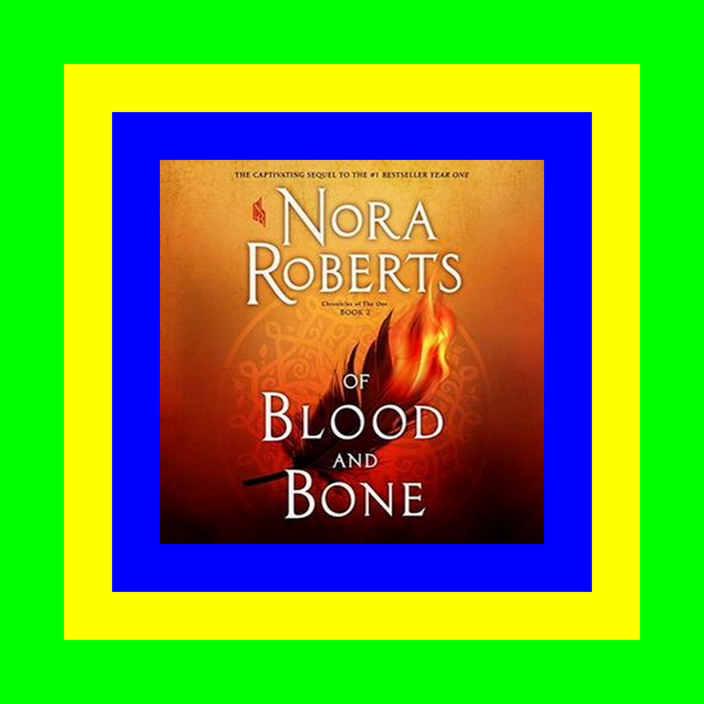 'Full_Pages' Of Blood and Bone (Chronicles of The One  #2) (PDF) Ebook