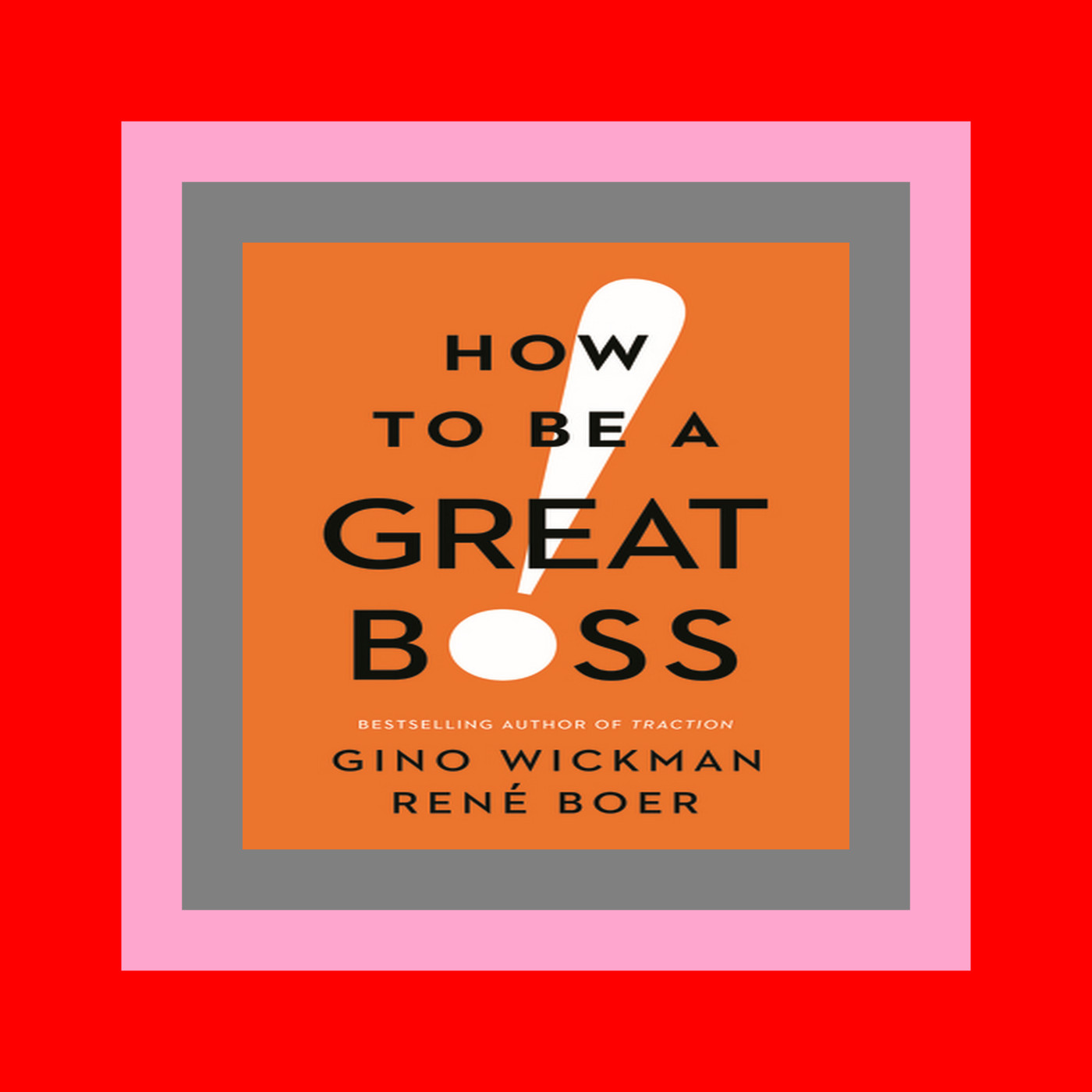 Epub Download How to Be a Great Boss EBook