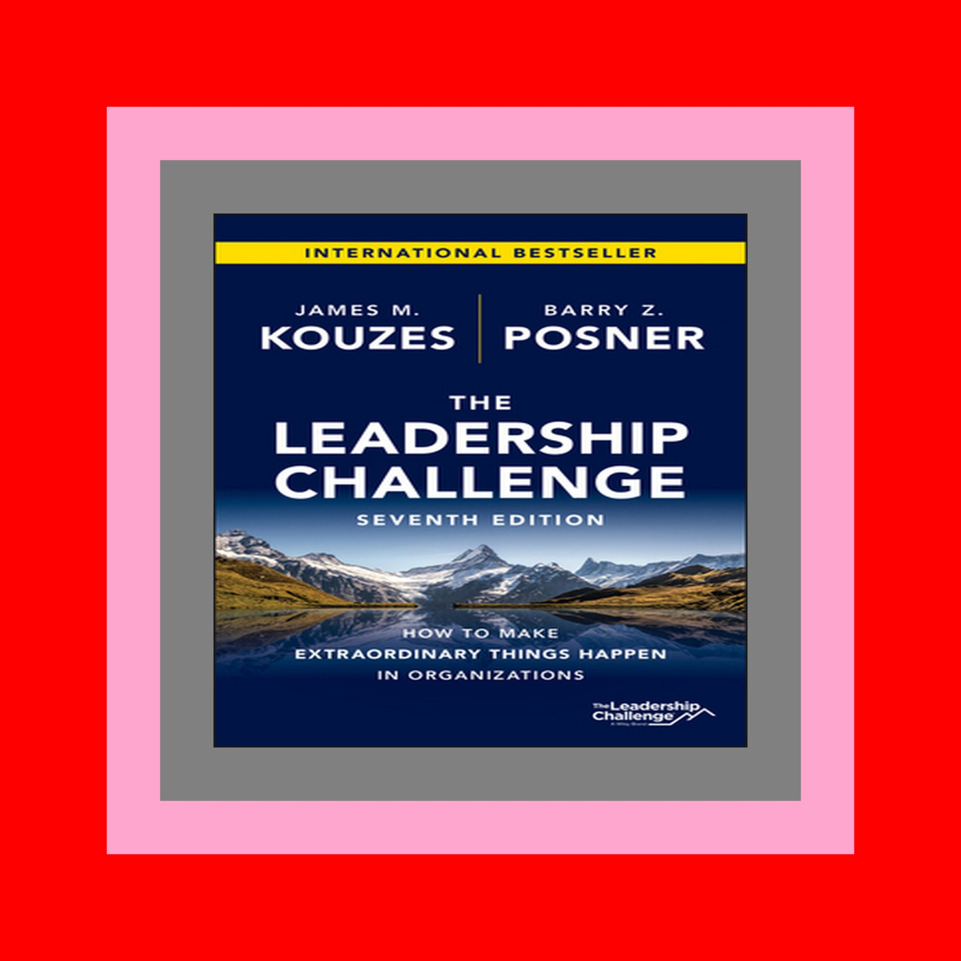 READDOWNLOAD$% The Leadership Challenge How to Make Extraordinary Things Happen in Organizations (J-B Leadership Challenge KouzesPosner) Read book &ePub