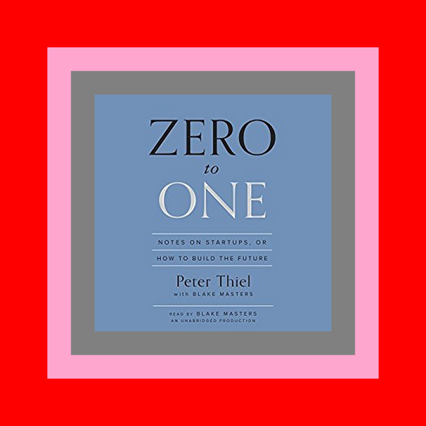 Download Ebook free online Zero to One Notes on Startups  or How to Build the Future Read book @#ePub