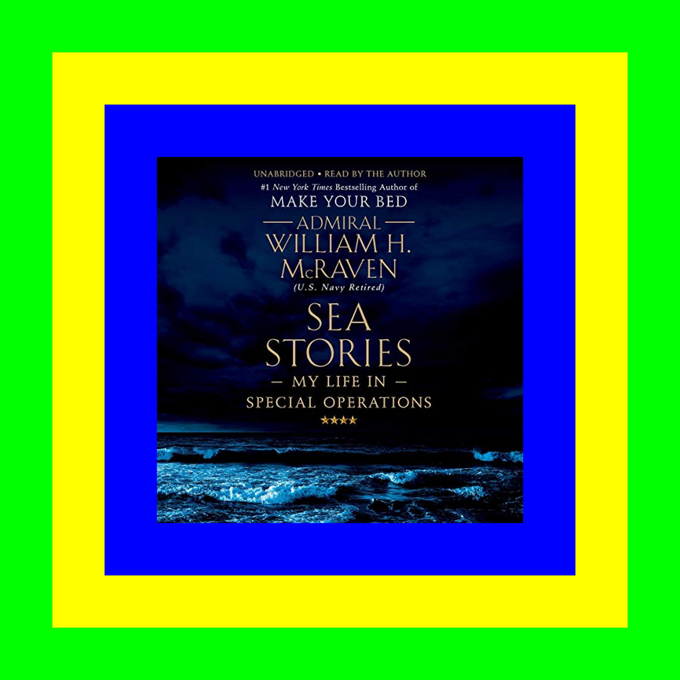 READDOWNLOAD#( Sea Stories My Life in Special Operations DOWNLOAD