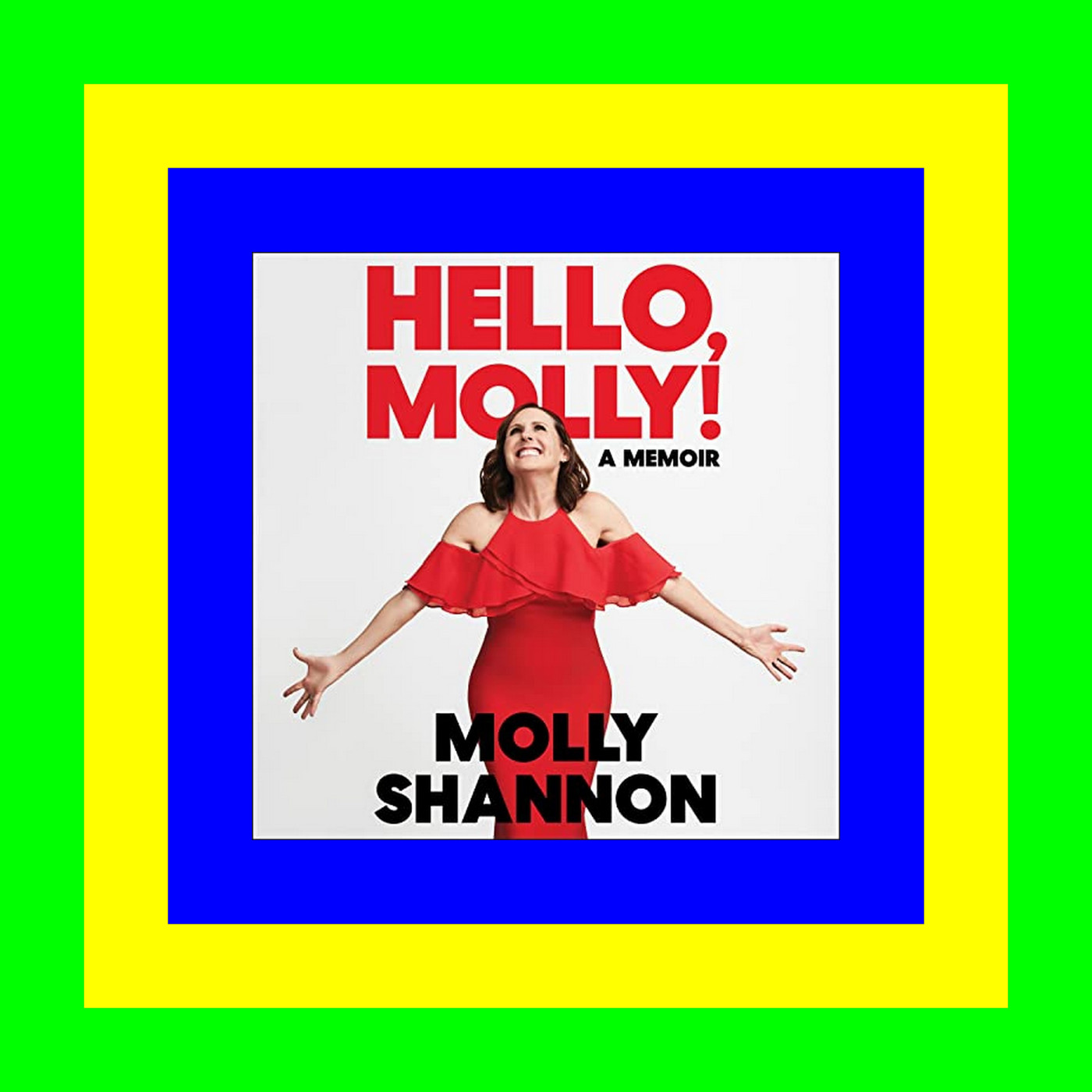 PDF Download@ Hello  Molly! A Memoir Full PDF