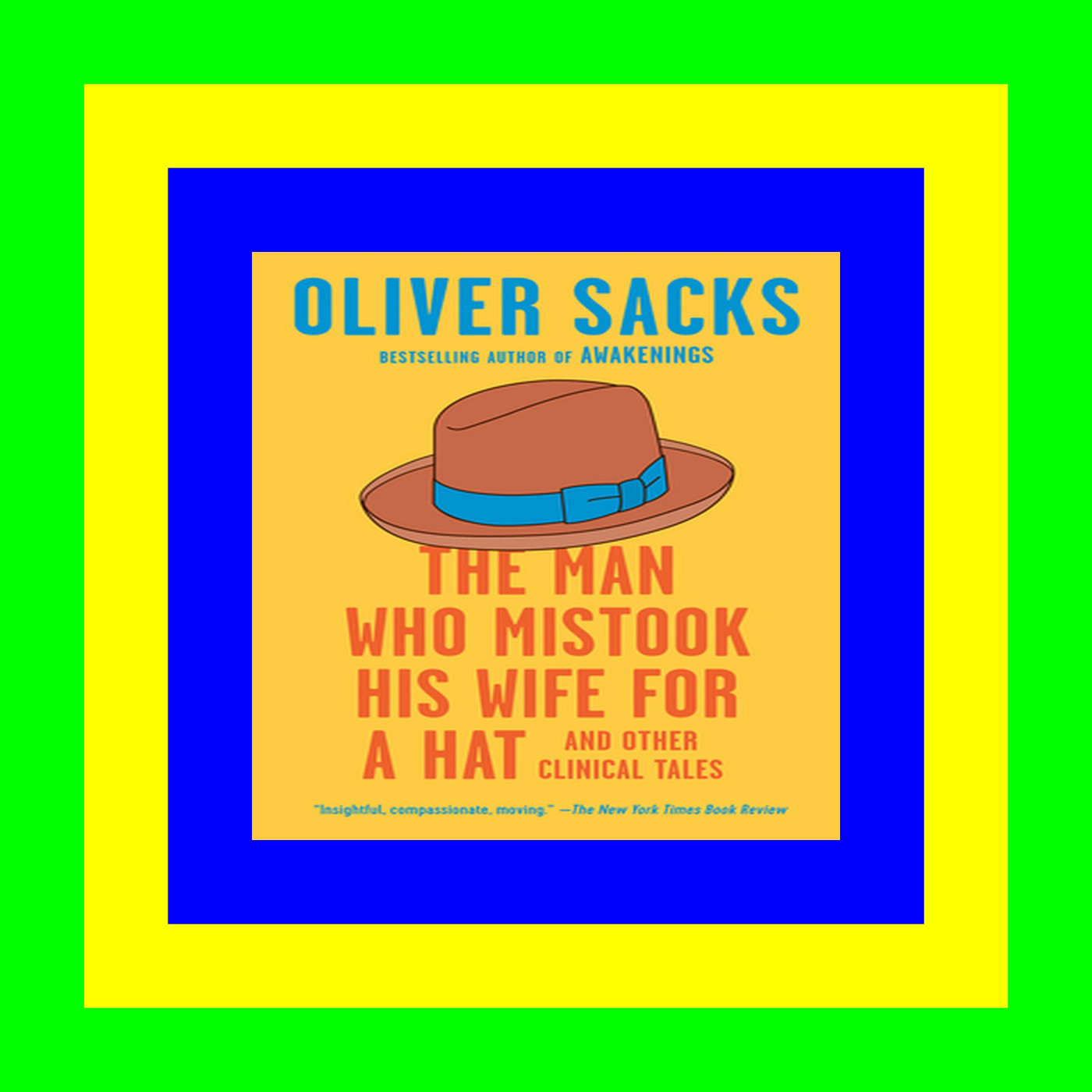 {mobiePub} The Man Who Mistook His Wife for a Hat And Other Clinical Tales $DOWNLOAD$ [EBOOK]