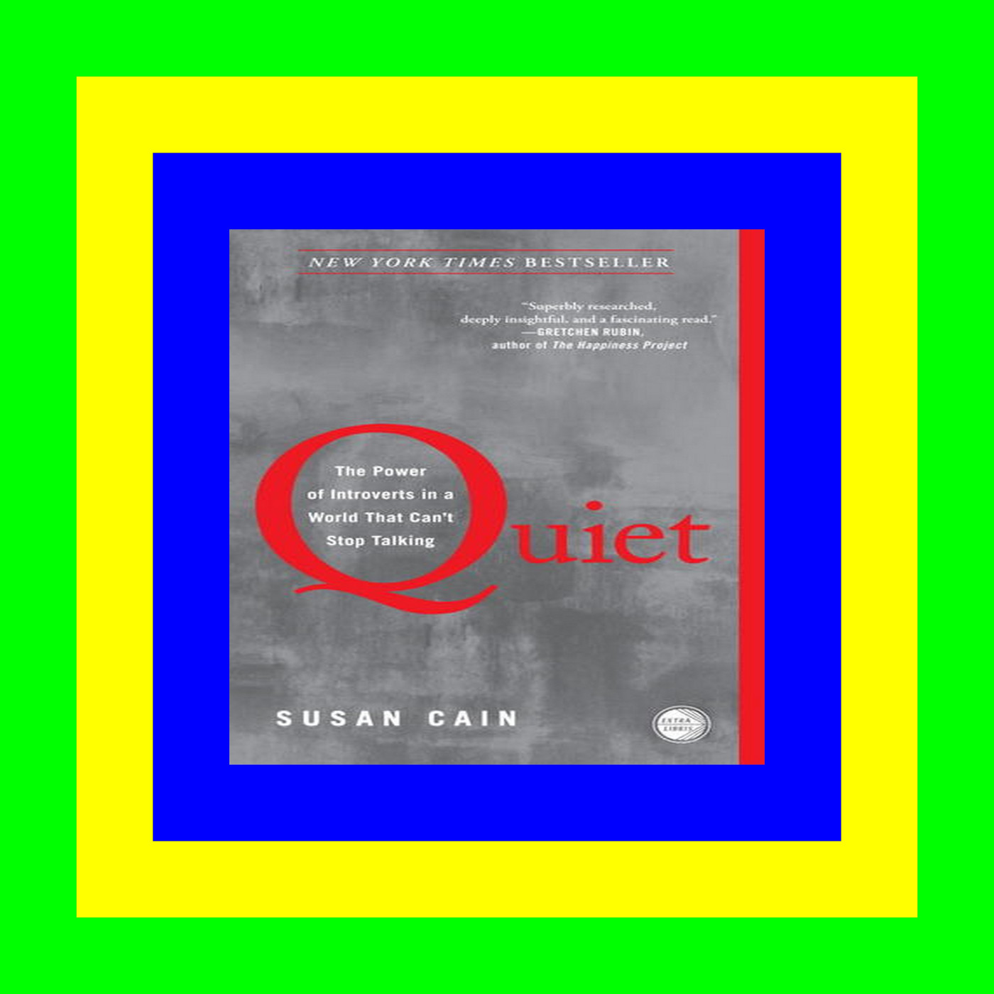 (Epub Download) Quiet The Power of Introverts in a World That Can't Stop Talking [EBOOK PDF]