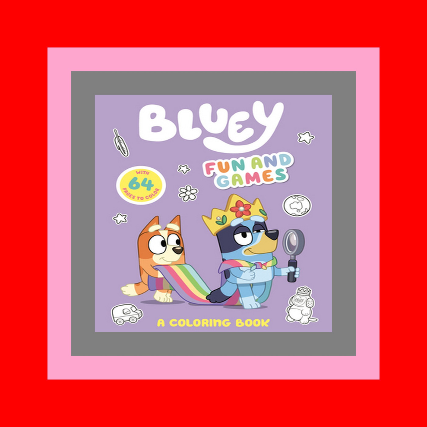 get [pdf] download Bluey Fun and Games A Coloring Book [[F.r.e.e D.o.w.n.l.o.a.d R.e.a.d]]