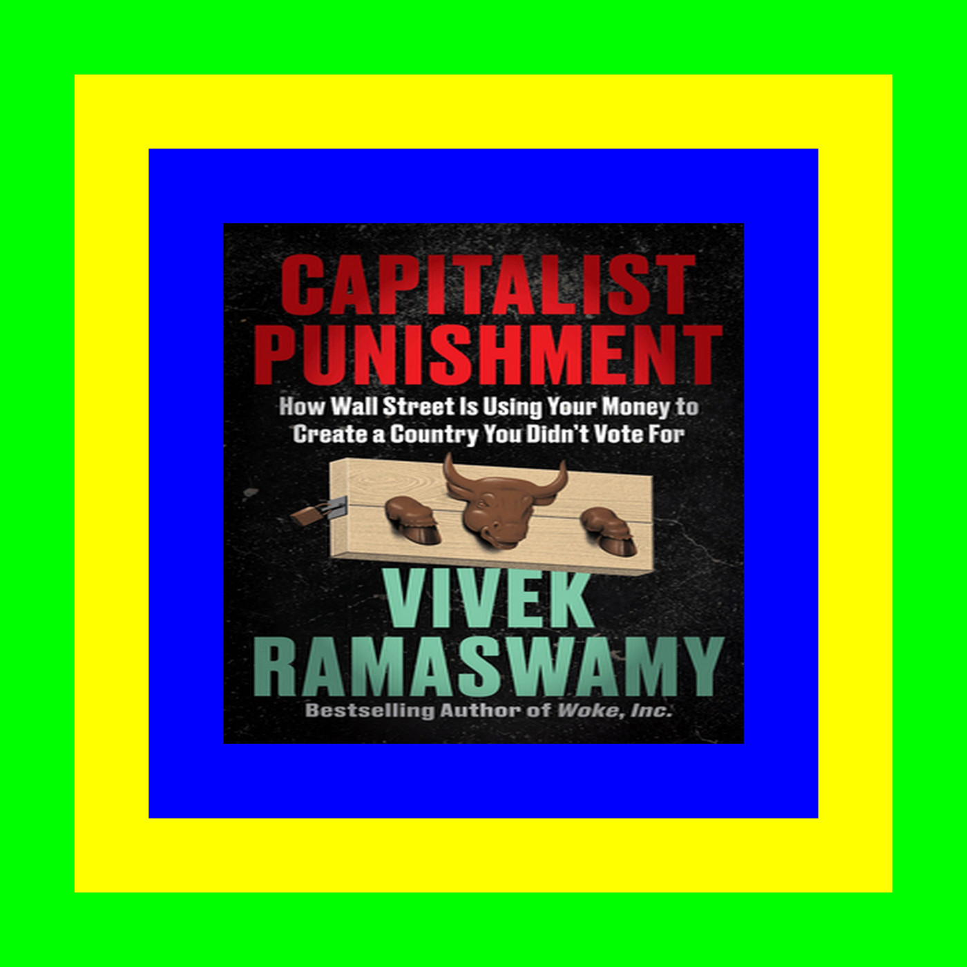 READDOWNLOAD%# Capitalist Punishment How Wall Street Is Using Your Money to Create a Country You Didn't Vote For Book Free Download READDOWNLOAD%# Capitalist Punishment How Wall Street Is Using Your Money to Create a Country You Didn't Vote For Book Free Download