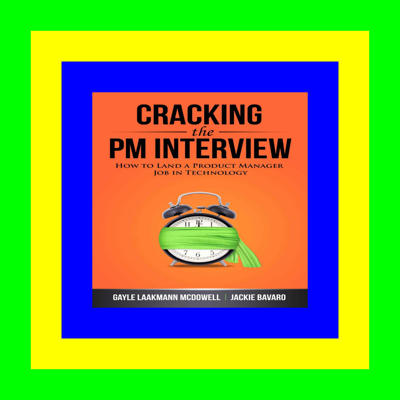 PDF EBOOK DOWNLOAD Cracking the PM Interview How to Land a Product Manager Job in Technology $READ$ EBOOK PDF EBOOK DOWNLOAD Cracking the PM Interview How to Land a Product Manager Job in Technology $READ$ EBOOK