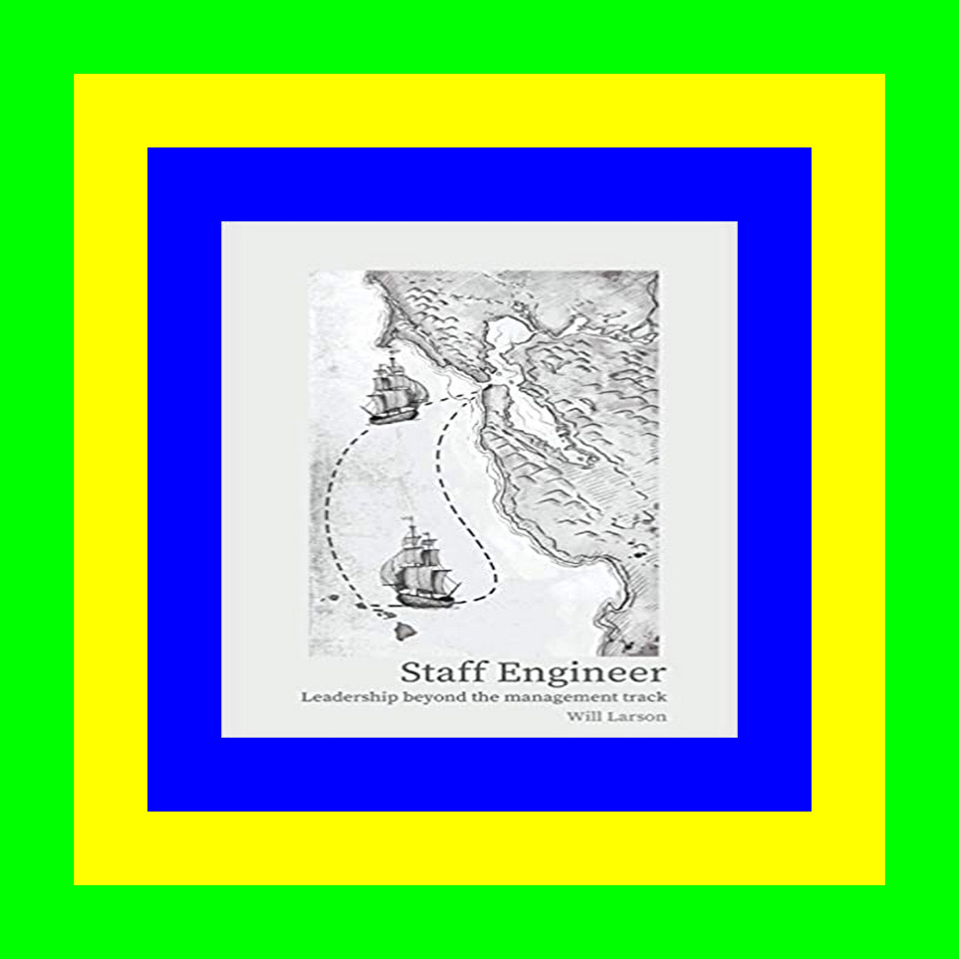 (^) Download Ebook Staff Engineer Leadership Beyond the Management Track ^DOWNLOAD [PDF]