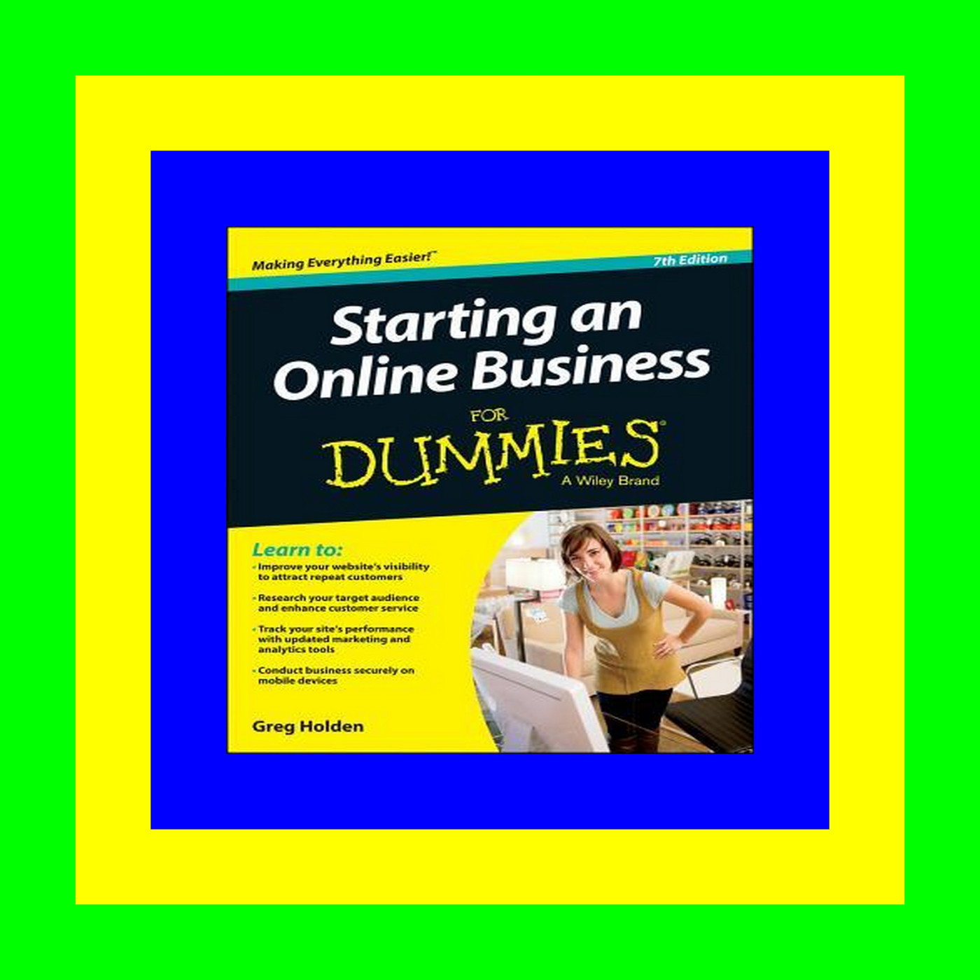 READDOWNLOAD#] Starting an Online Business For Dummies  7th Edition E.B.O.O.K$
