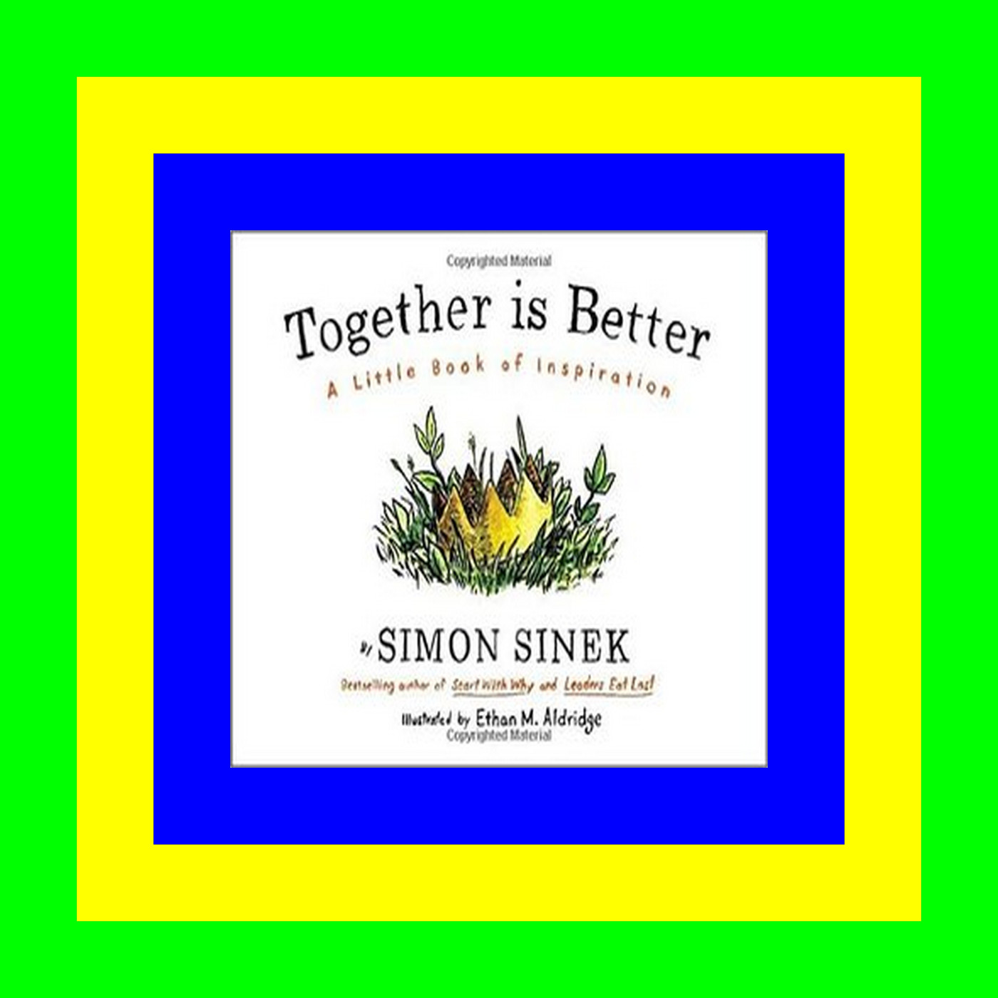 Read book Together Is Better A Little Book of Inspiration in format E-PUB