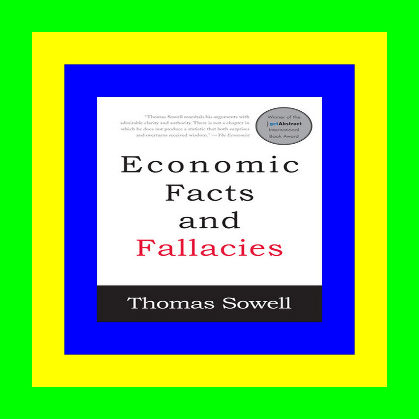 DOWNLOAD @PDF Economic Facts and Fallacies E B O O K#