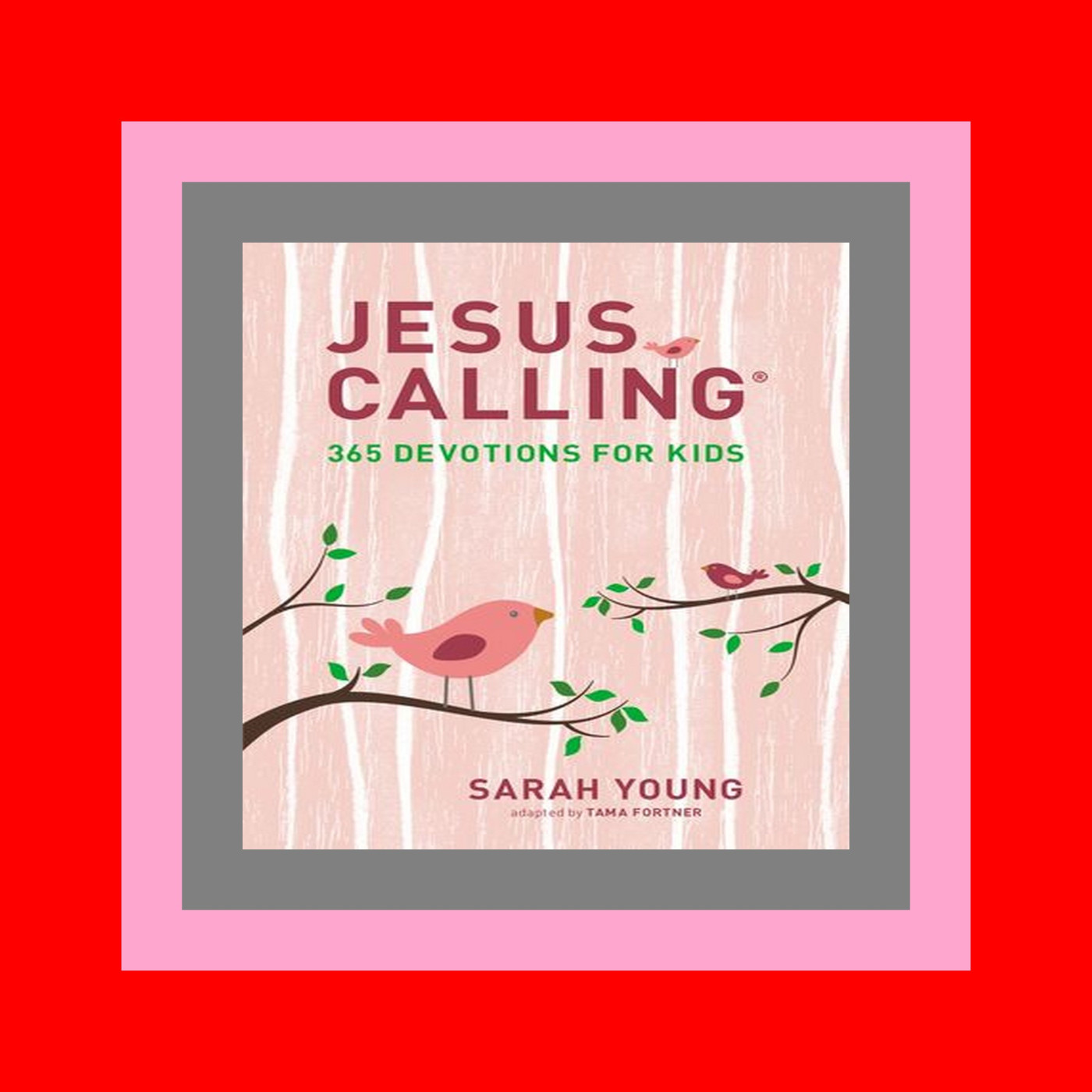 P.D.F. DOWNLOAD Jesus Calling 365 Devotions for Kids (Girls Edition) Download Ebook free online P.D.F. DOWNLOAD Jesus Calling 365 Devotions for Kids (Girls Edition) Download Ebook free online