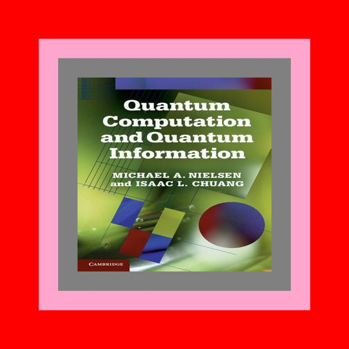 [READ] Quantum Computation and Quantum Information 10th Anniversary Edition DOWNLOAD EBOOK PDF KINDLE