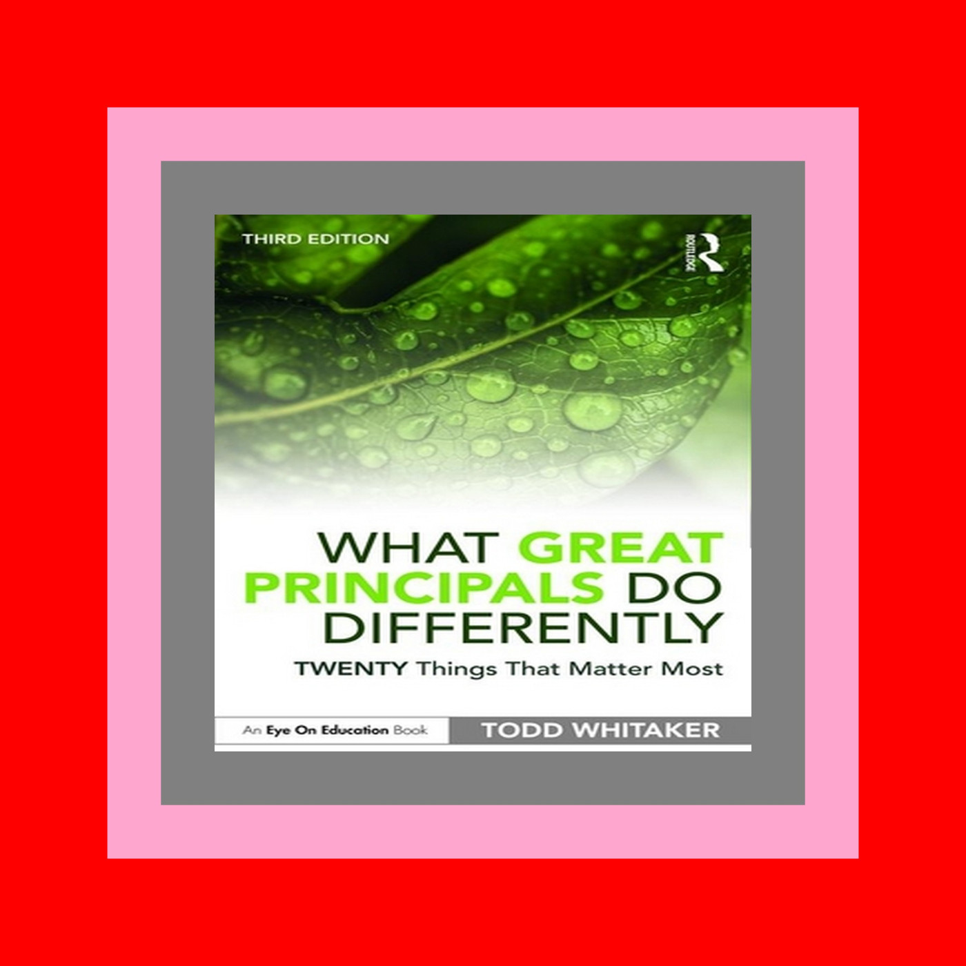 (Download Ebook) What Great Principals Do Differently Twenty Things That Matter Most Ebook