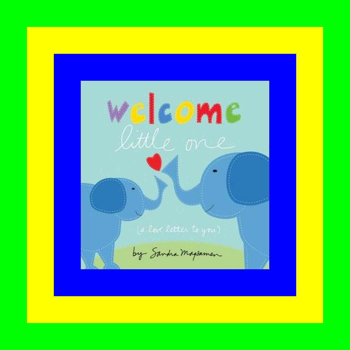 READDOWNLOAD# Welcome Little One The Perfect Baby Shower and Newborn Gift! (Welcome Little One Baby Gift Collection) EBOOK #pdf