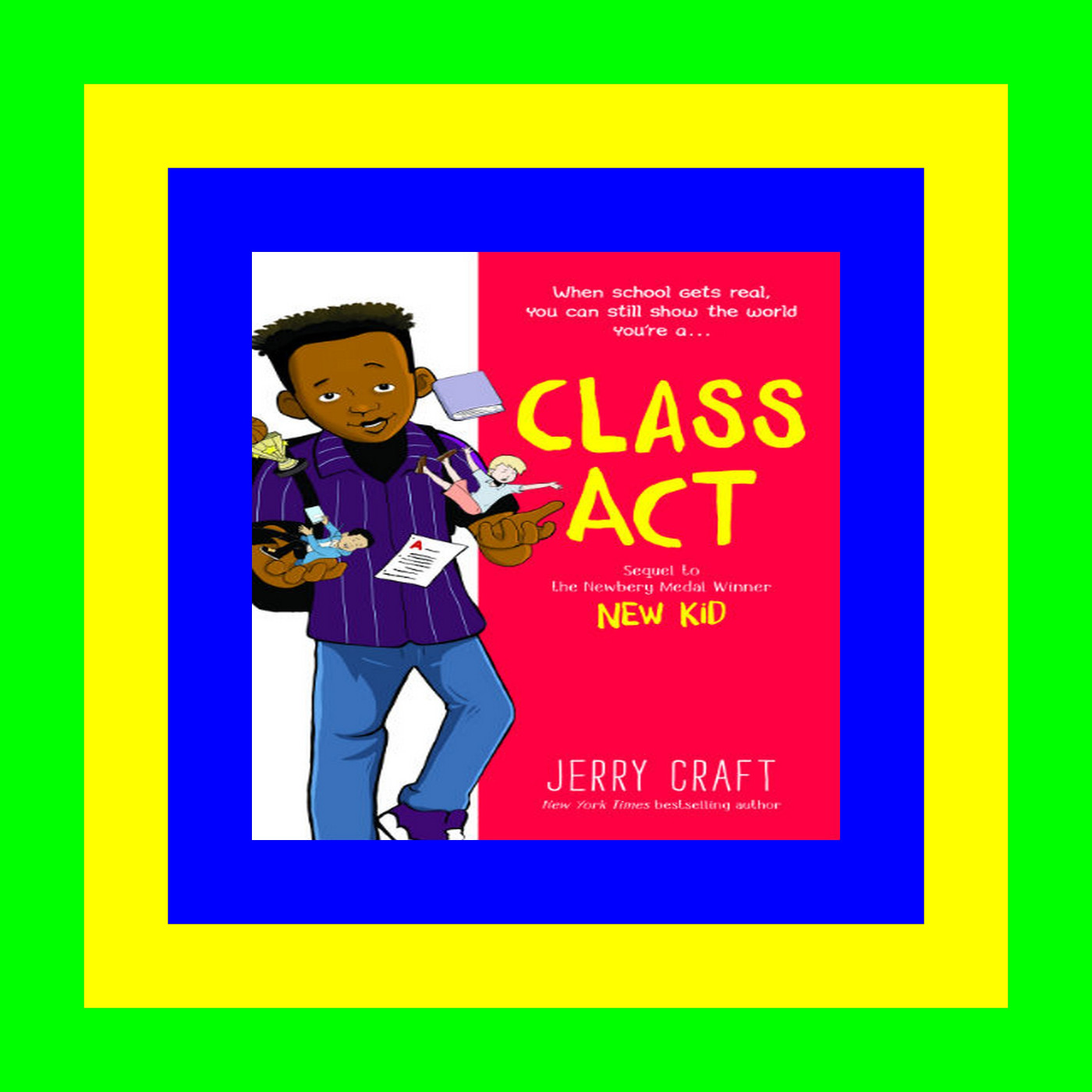 READDOWNLOAD$% Class Act (New Kid  #2) PDF