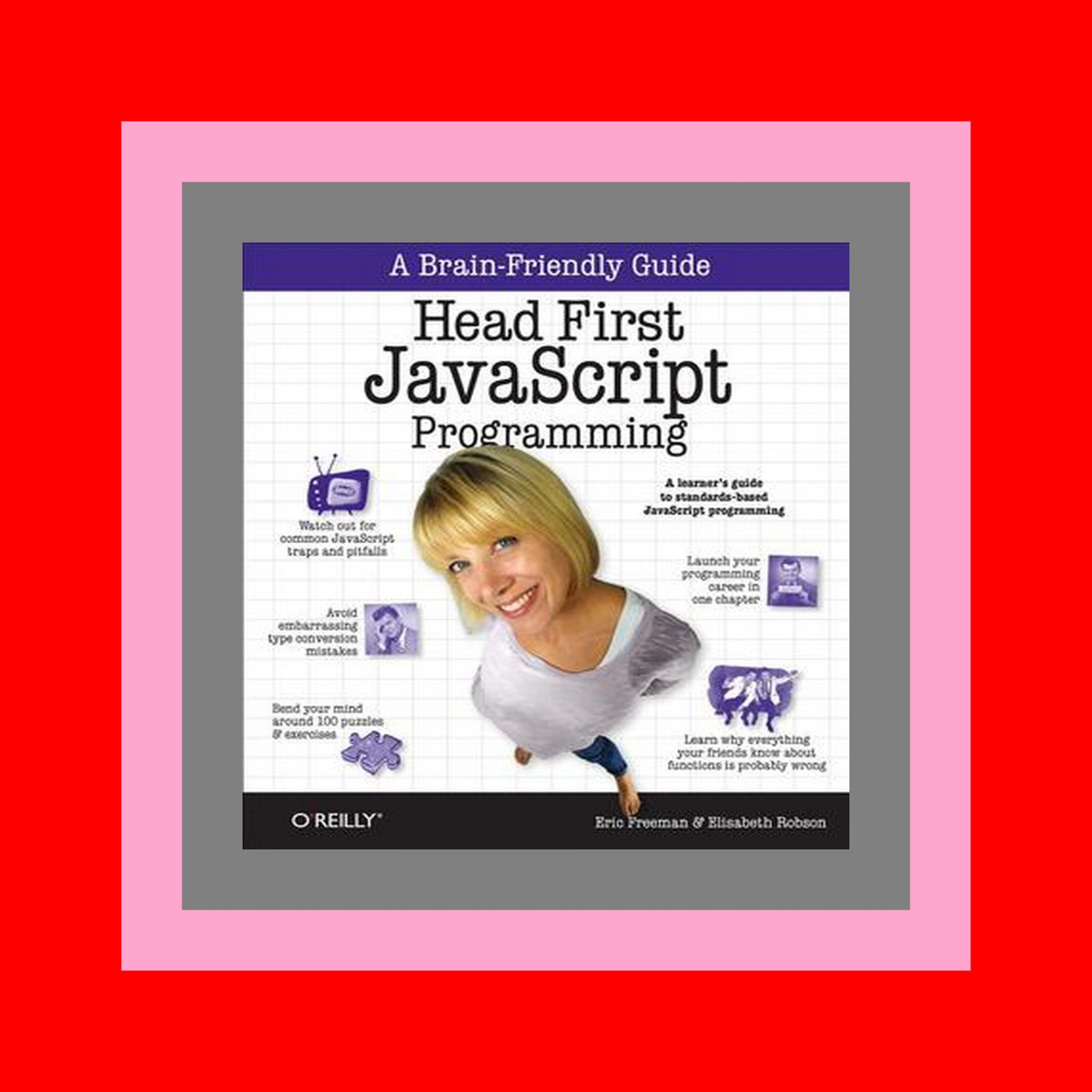 DOWNLOAD FREE Head First JavaScript Programming A Brain-Friendly Guide Epub Books Free DOWNLOAD FREE Head First JavaScript Programming A Brain-Friendly Guide Epub Books Free