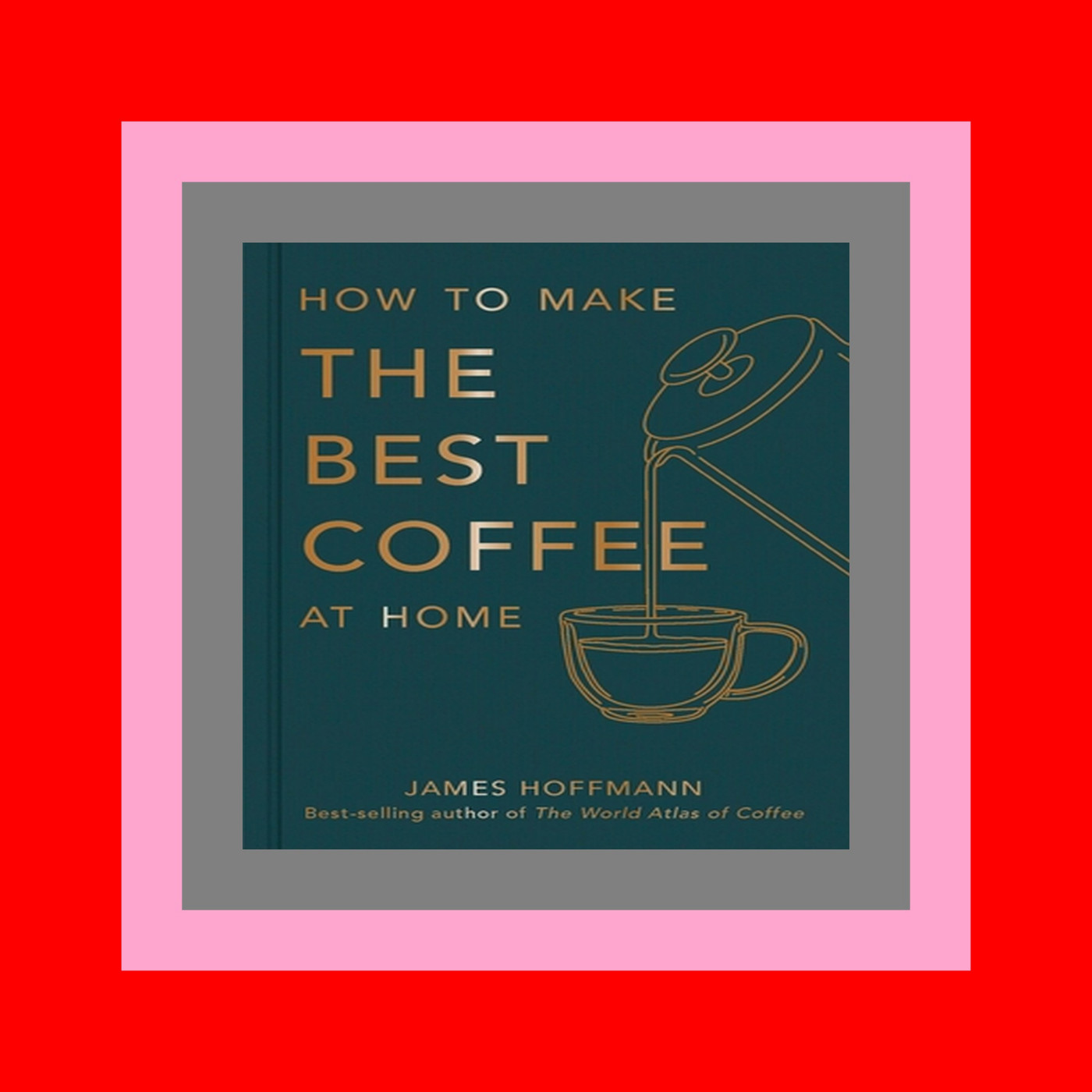 Download In %PDF How To Make The Best Coffee At Home [F.R.E.E] [D.O.W.N.L.O.A.D] [R.E.A.D]