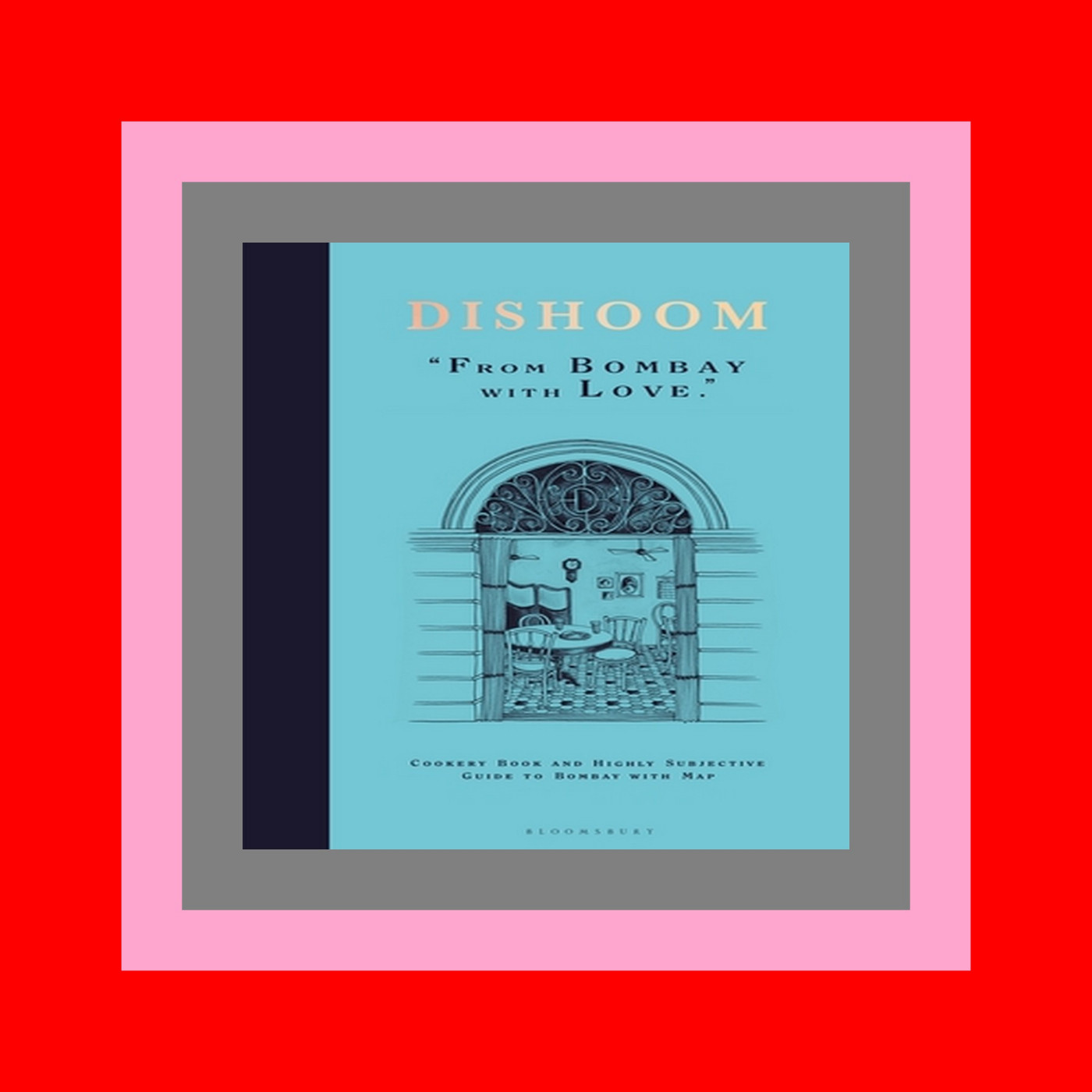 [Best!] Dishoom The first ever cookbook from the much-loved Indian restaurant [EBOOK PDF]