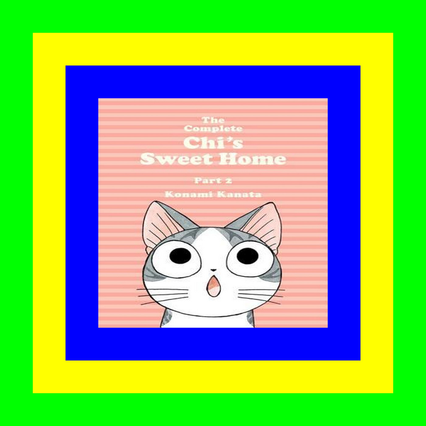 (PDF) The Complete Chi's Sweet Home  Part 2 ebook