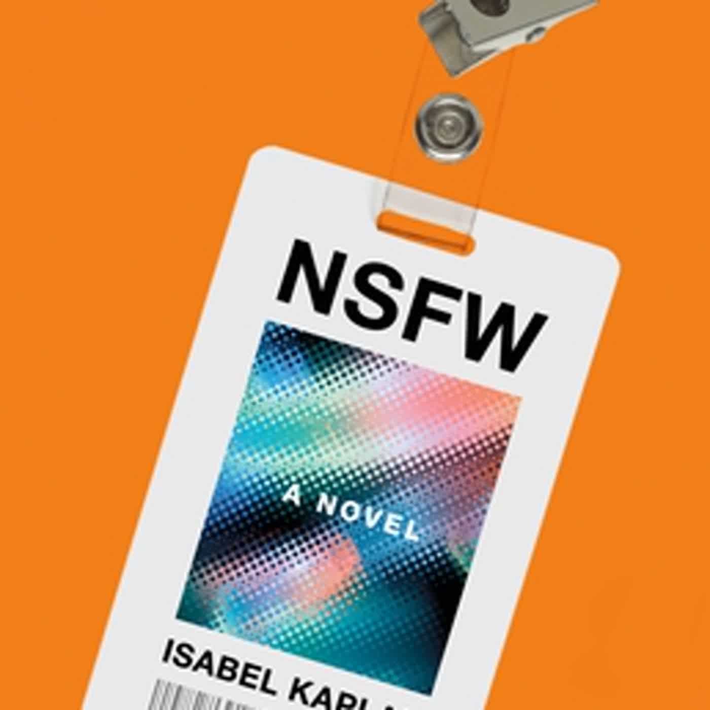[Epub] [Download] NSFW by Isabel Kaplan