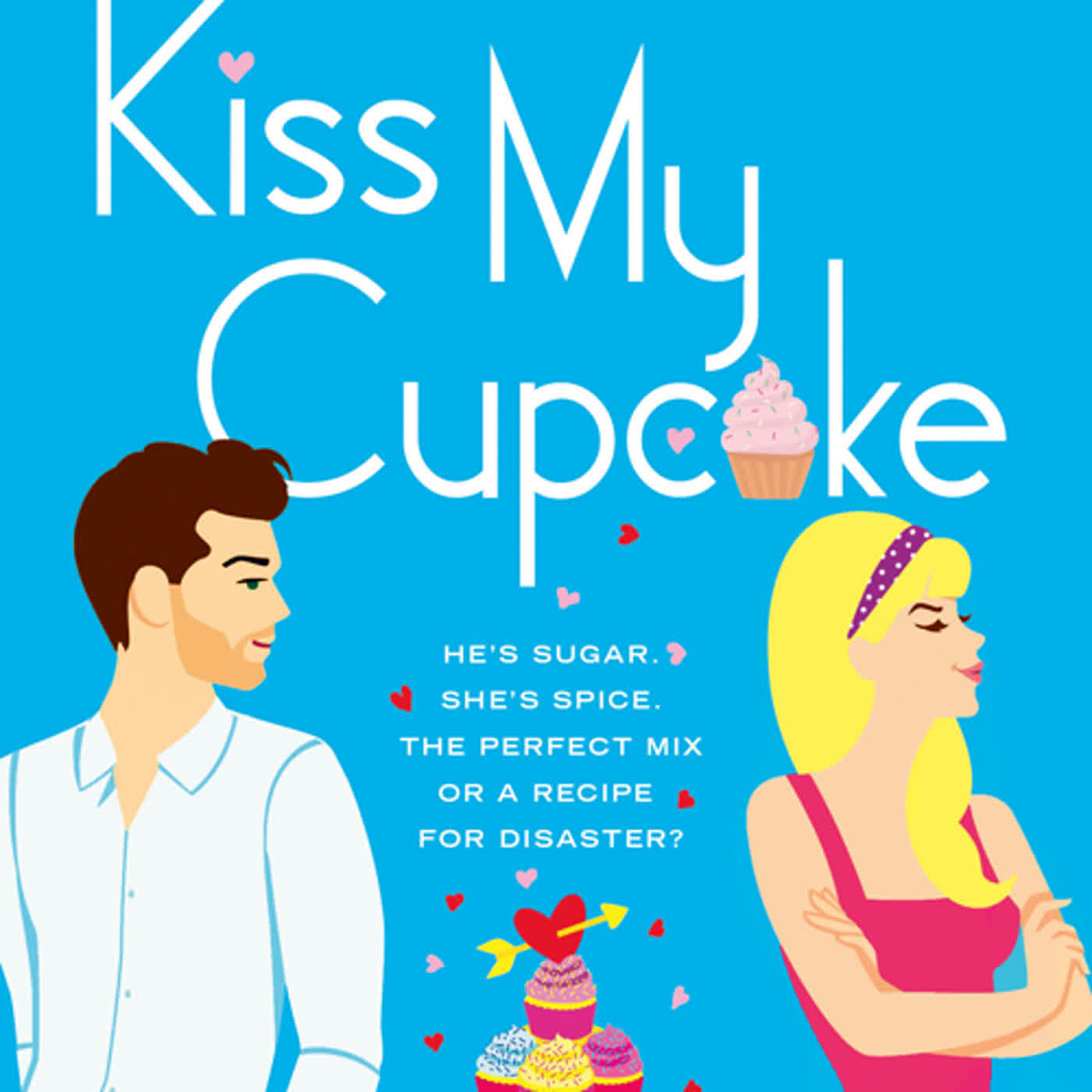 [epub] [READ] Kiss My Cupcake by Helena Hunting